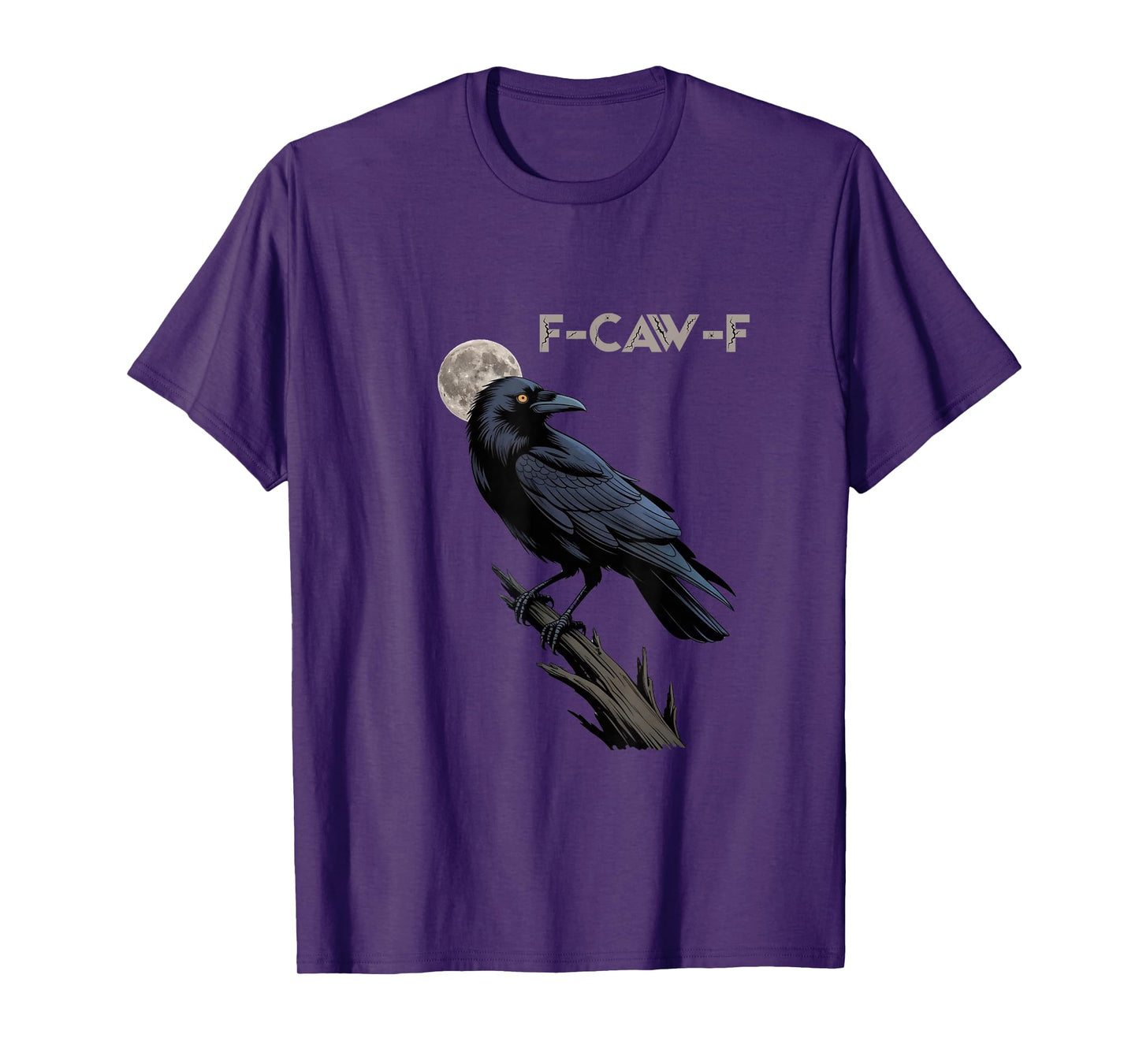 F-Caw-F Black Crow Funny Bird Humor Pun T-Shirt