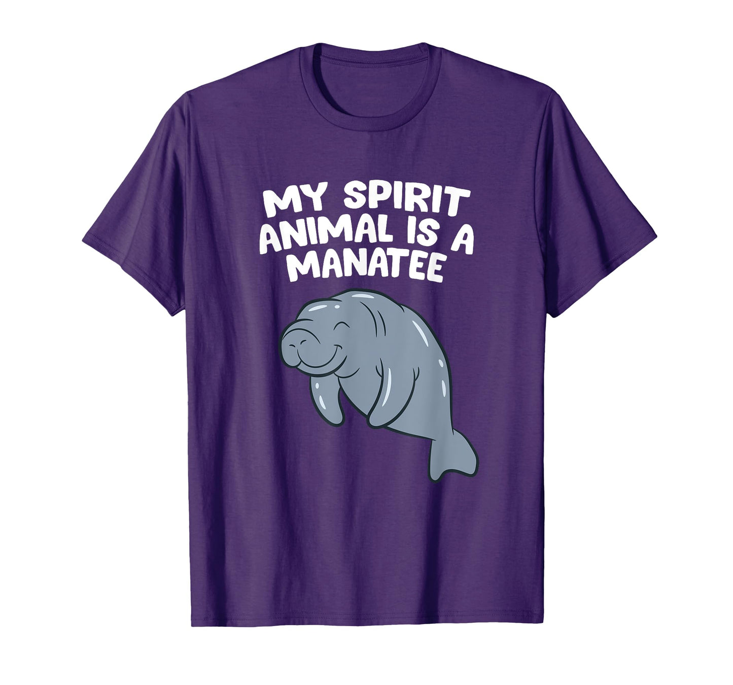 Funny Manatee Lover Gift My Spirit Animal Is A Manatee T-Shirt