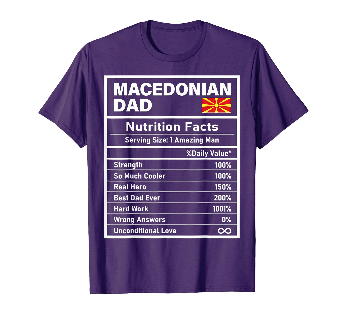 Macedonian Dad Nutrition Facts Father's Day National Pride T-Shirt