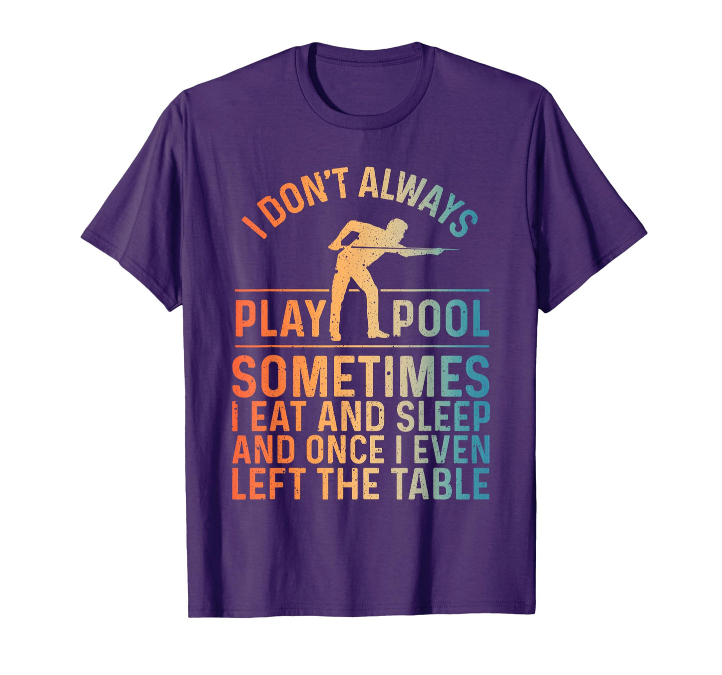 Best Pool Design For Men Women Billiards Lover Pool Player T-Shirt