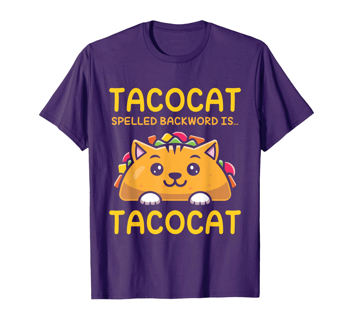 TACOCAT Spelled Backward Is TACOCAT - I Love Cats And Tacos Men Women Girls Kids T-Shirt