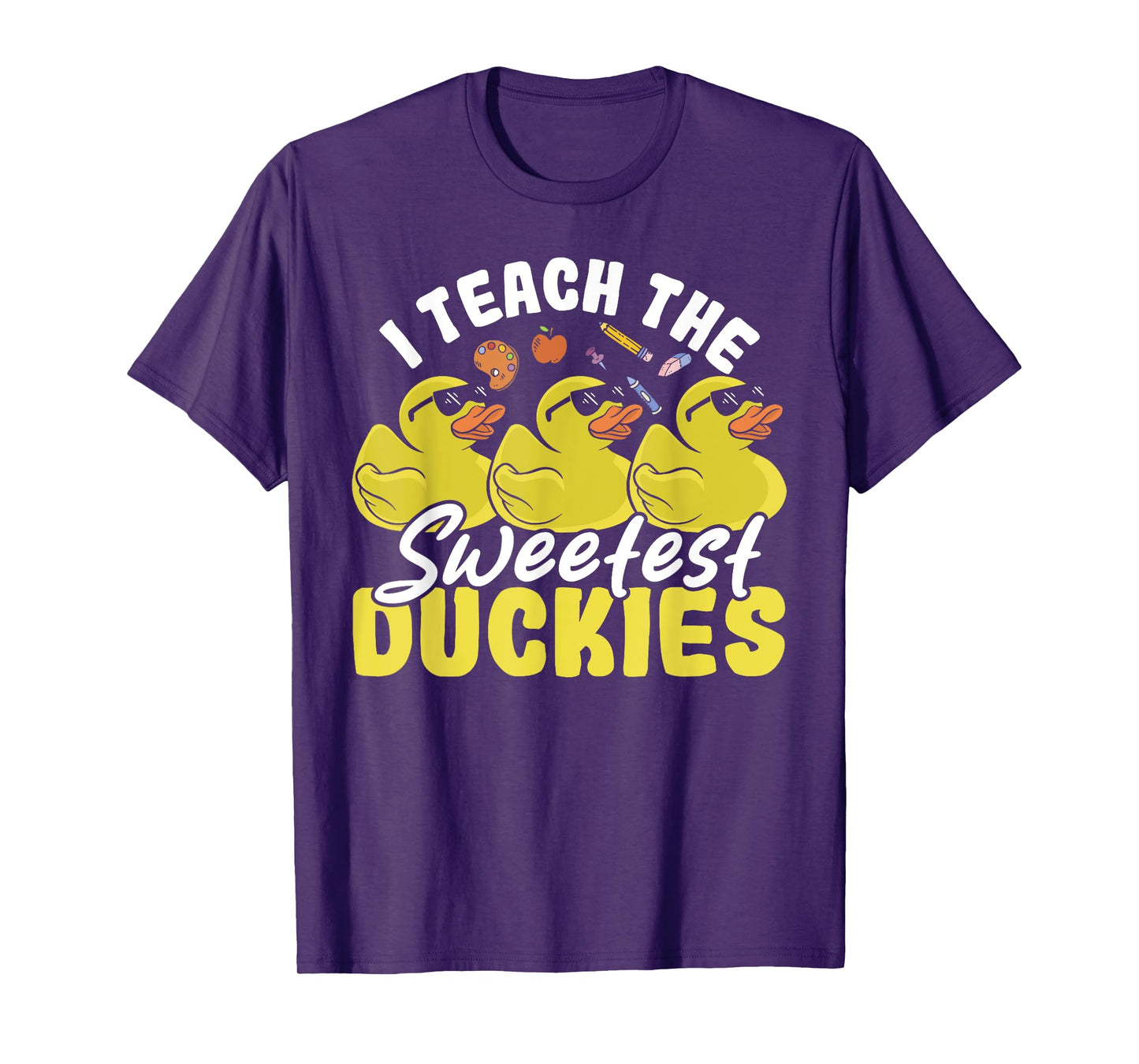 I Teach The Sweetest Duckies Teacher Rubber Duck T-Shirt