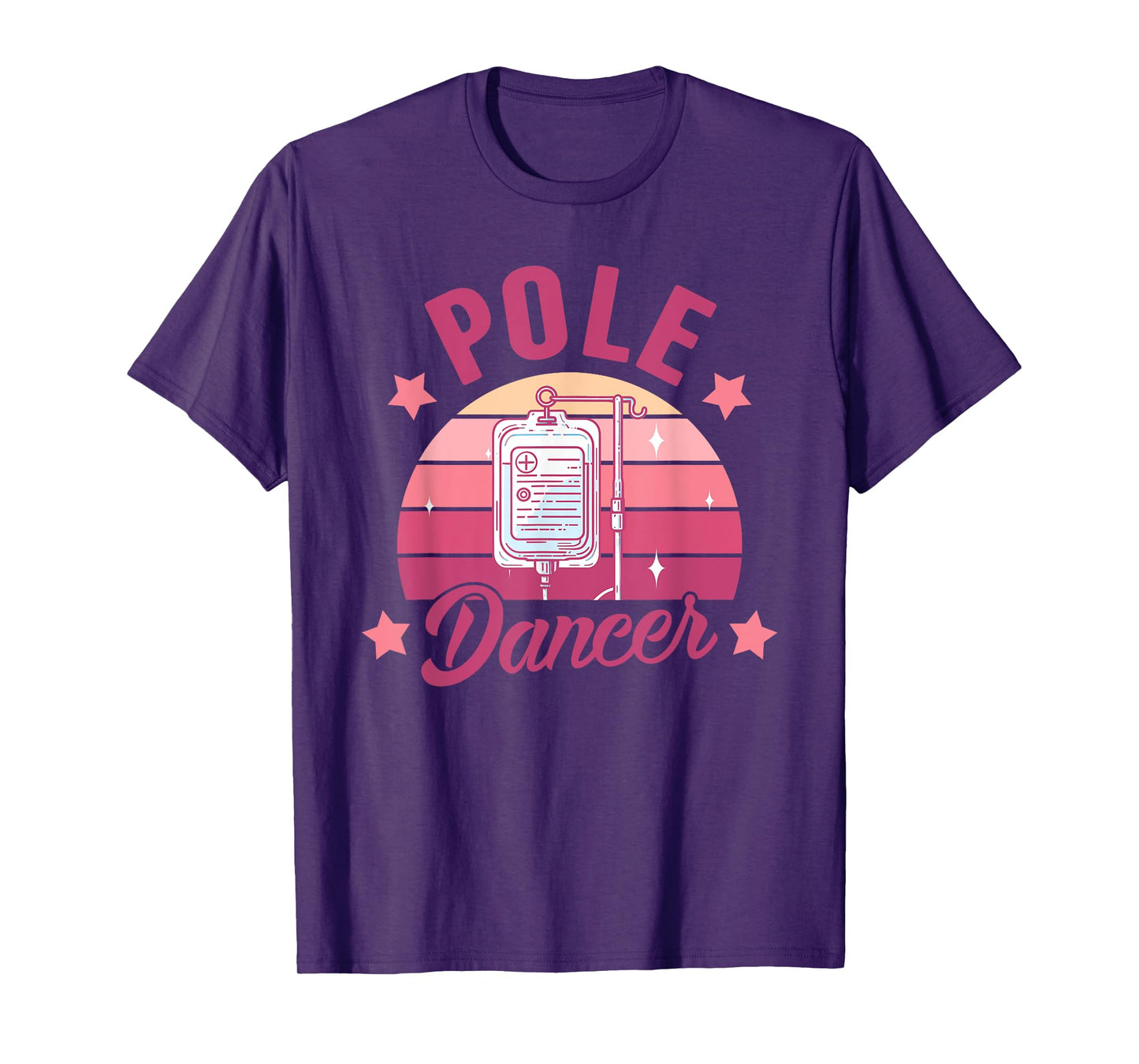 Funny Nurse Nursing Cancer Warrior Chemo Day Pole Dancer T-Shirt