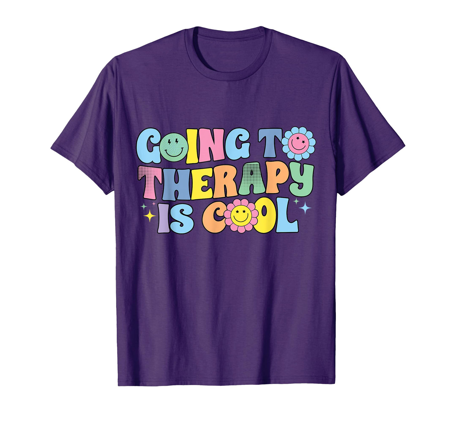 Going To Therapy Is Cool Mental Health Awareness T-Shirt