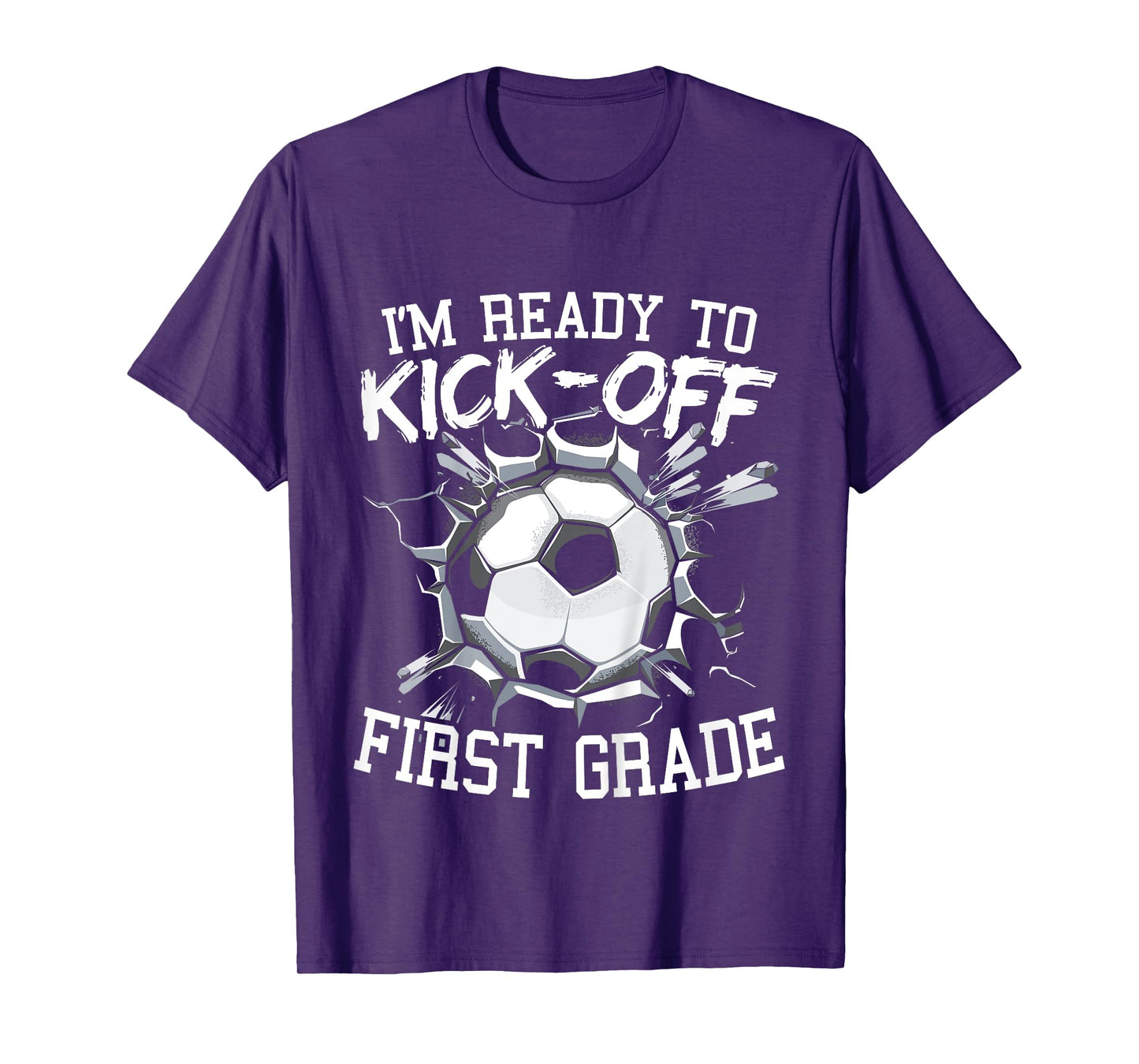 Kids I'm Ready To Kick-Off First Grade First Day Of School T-Shirt