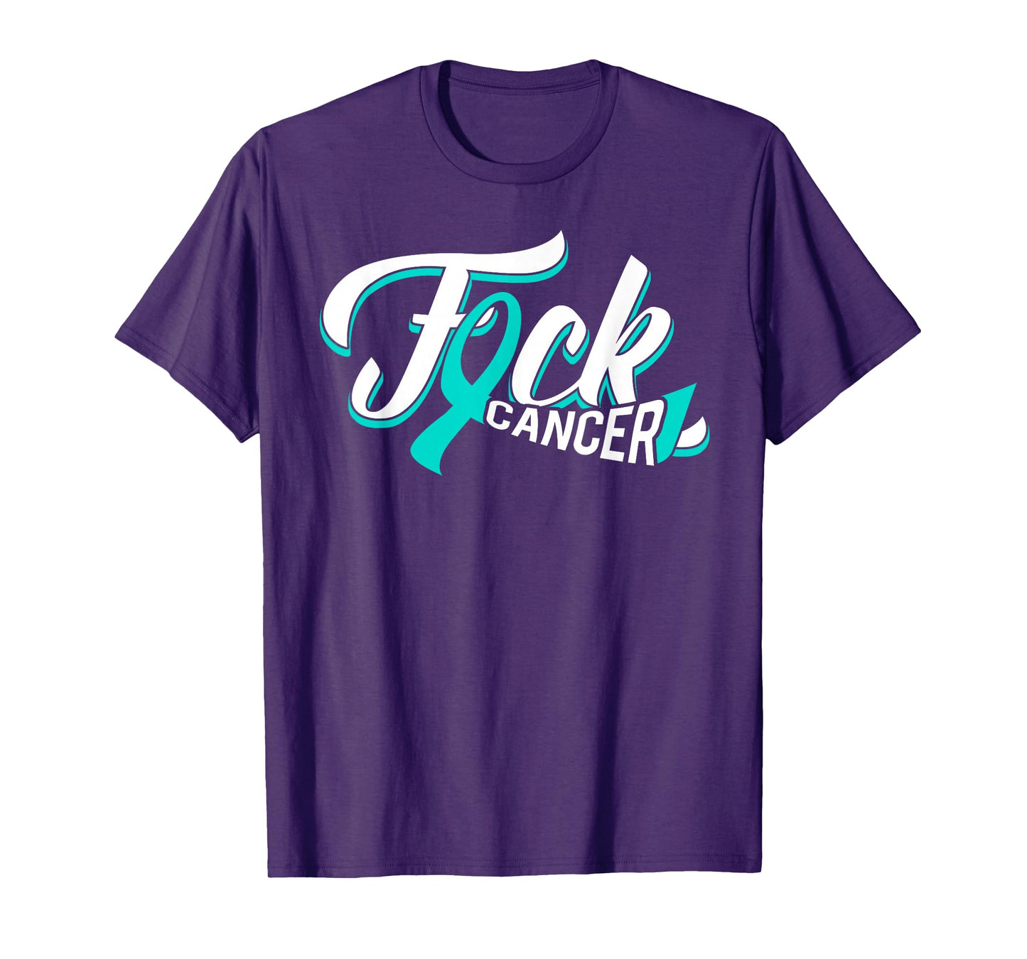 funny fuck ovarian cancer teal ribbon gift cancer survivor T-Shirt
