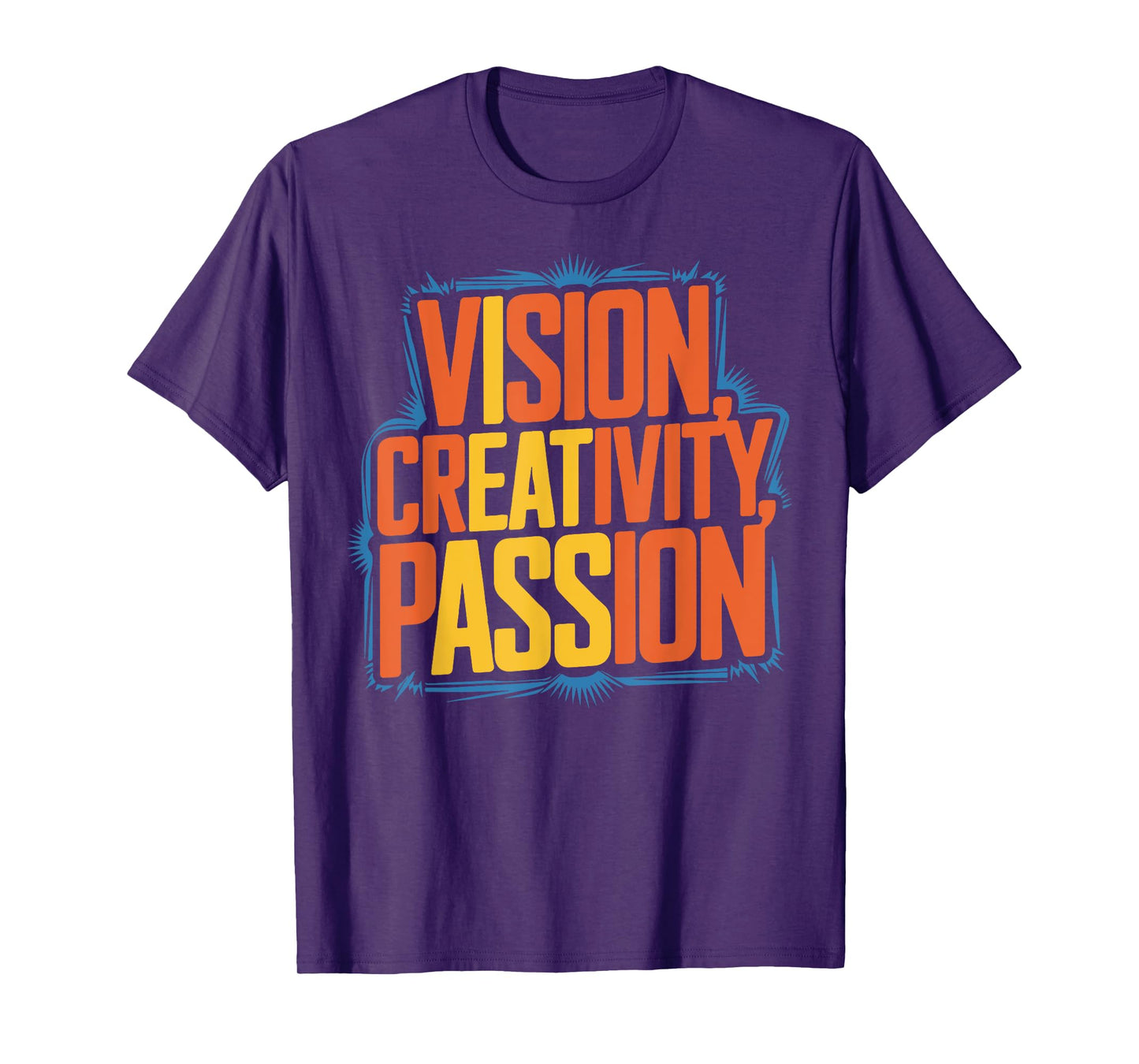 Vision Creativity Passion Funny Graphic Designer Art Lover T-Shirt