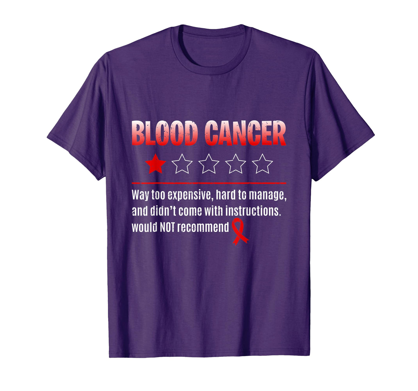 Blood Cancer - 1 Star Rating Red Ribbon Fighter T-Shirt