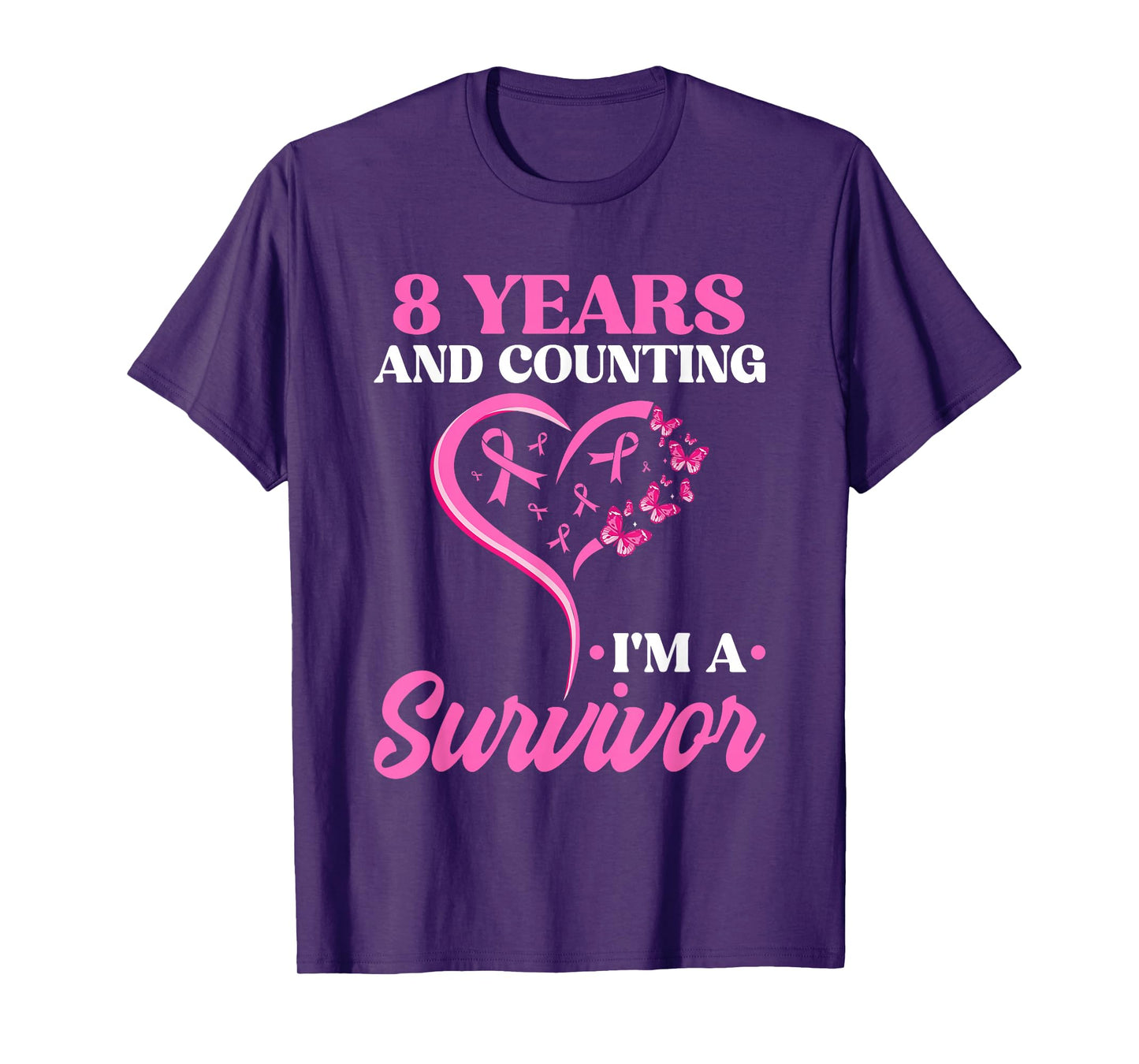 8 Years Breast Cancer Free Survivor Women T-Shirt