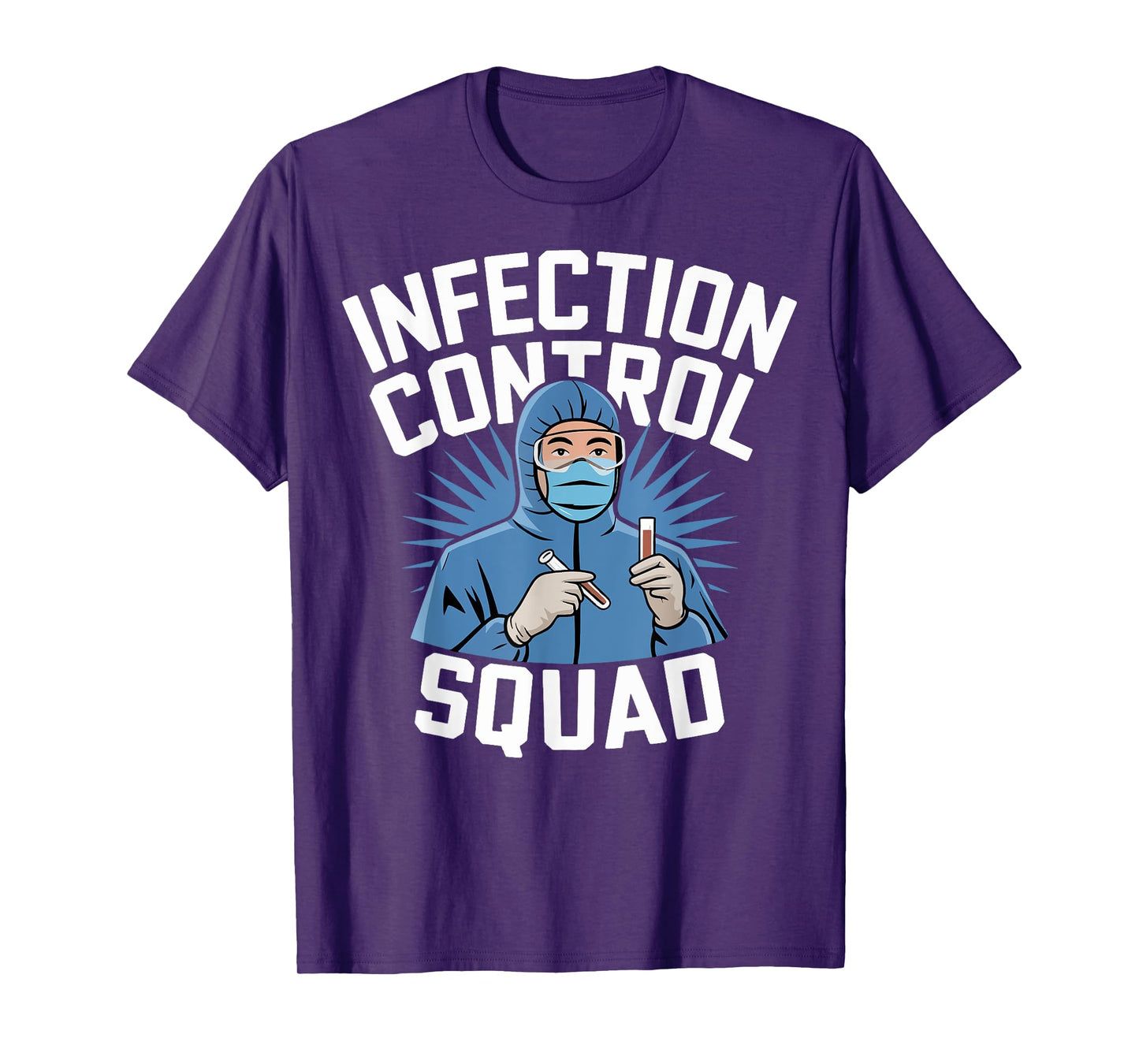 Infection Control Squad T-Shirt