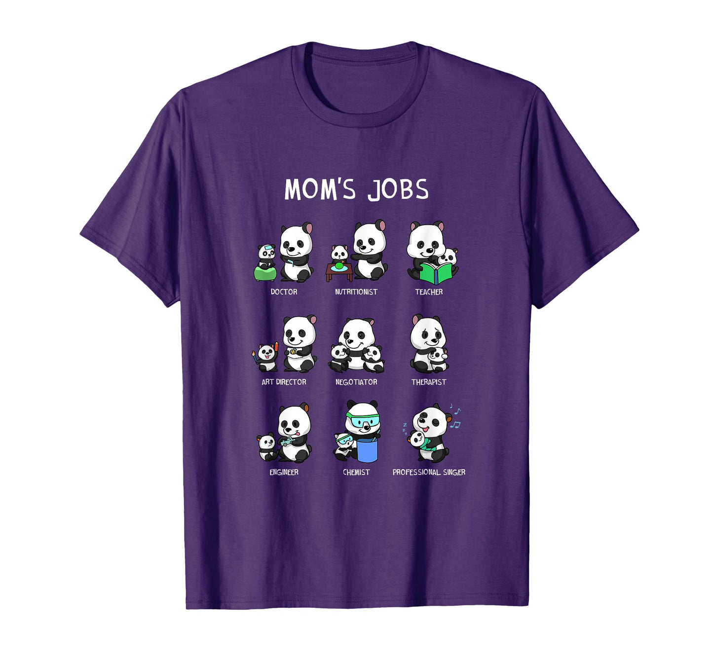 Mom's Jobs Mother's Day Mommy Nerd Panda Bear Pandas Mama T-Shirt