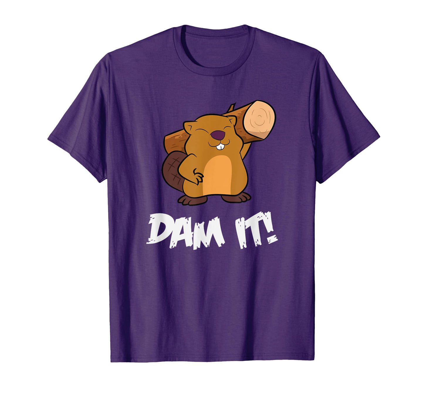 Funny Beaver Dam It rodent beaver dam T-Shirt