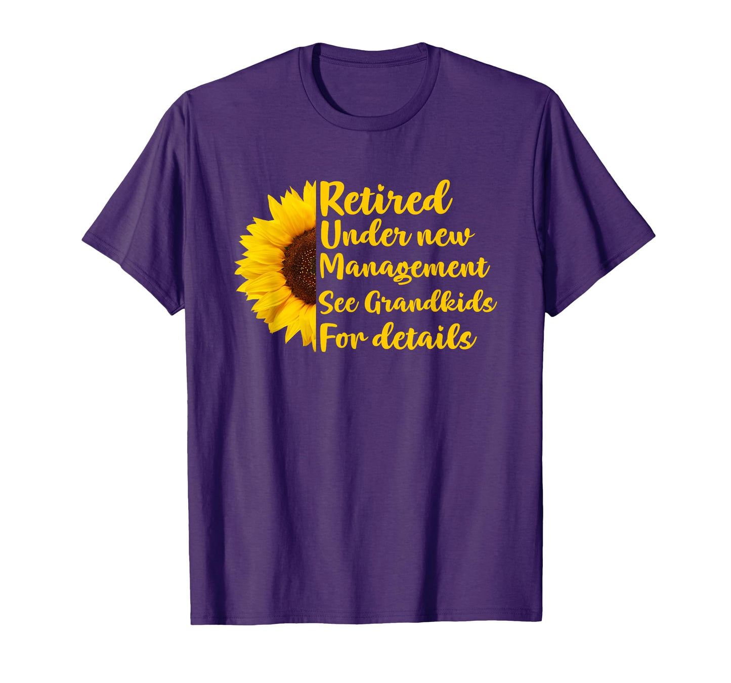 Retired Under New Management See Grandkids Funny Retirement T-Shirt