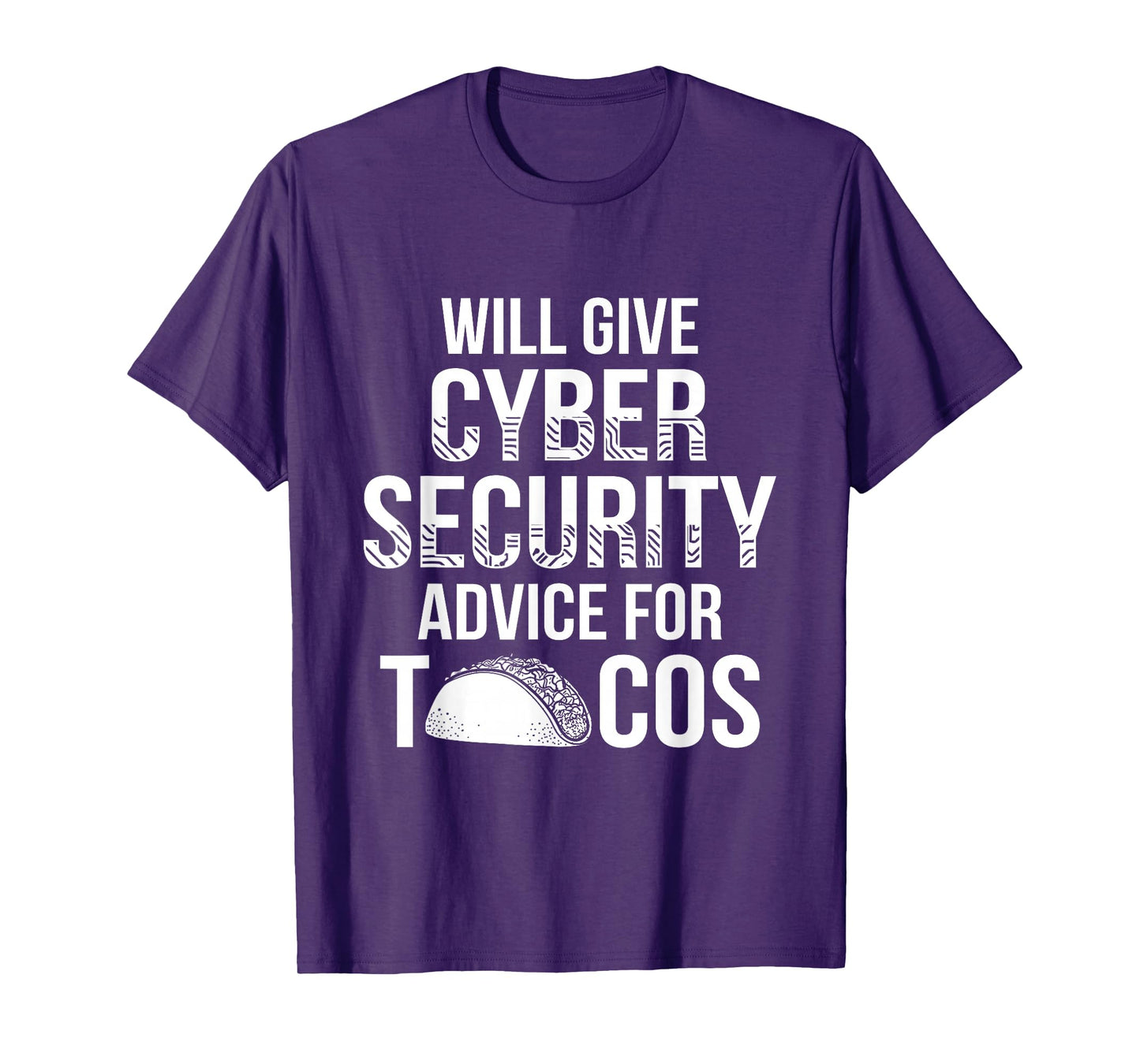Cybersecurity IT Analyst Tacos Certified Tech Security T-Shirt
