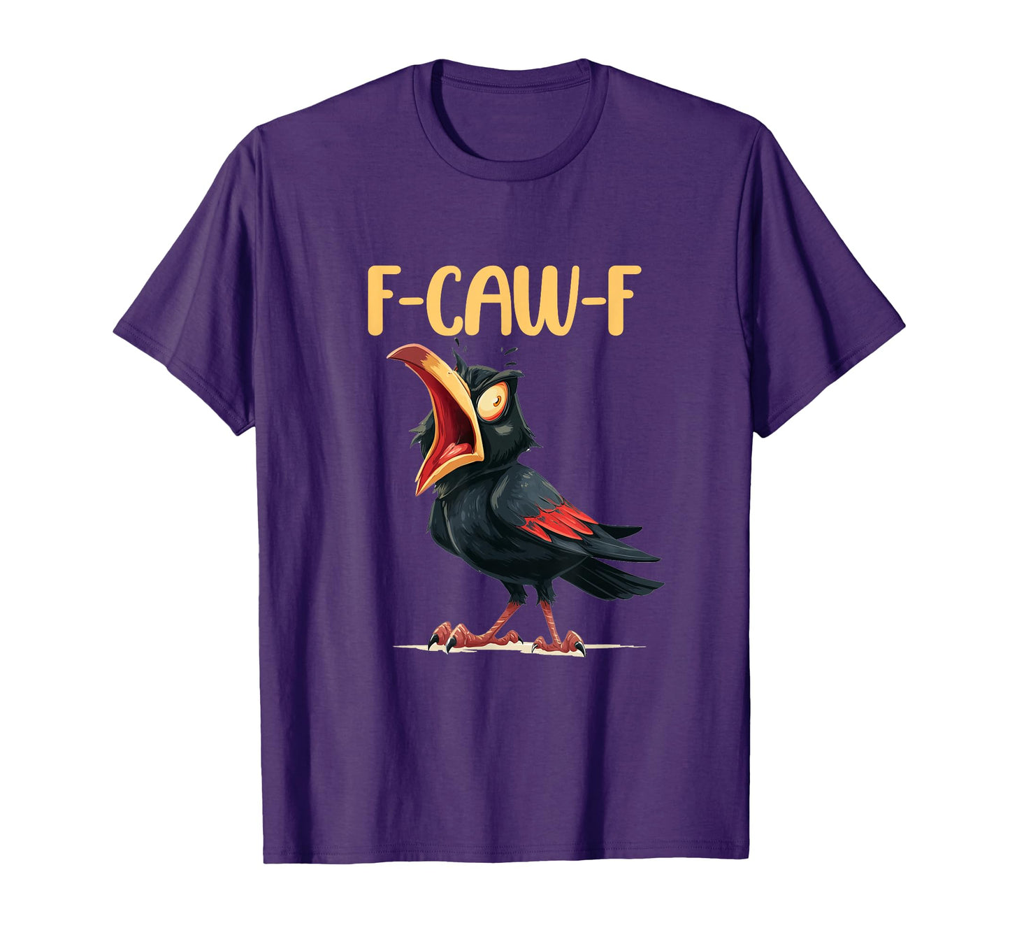 Chicken Humor. F-Caw-F, Funny FCAWF T-Shirt