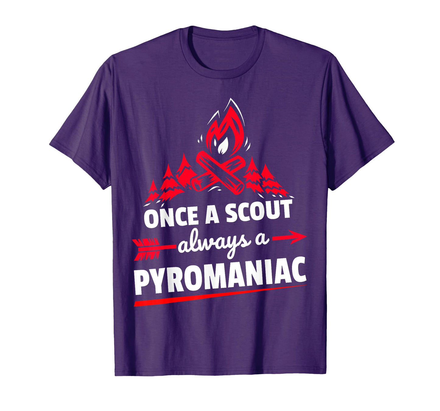 Funny Scouting Pyromaniac Campfire T-Shirt T-Shirt