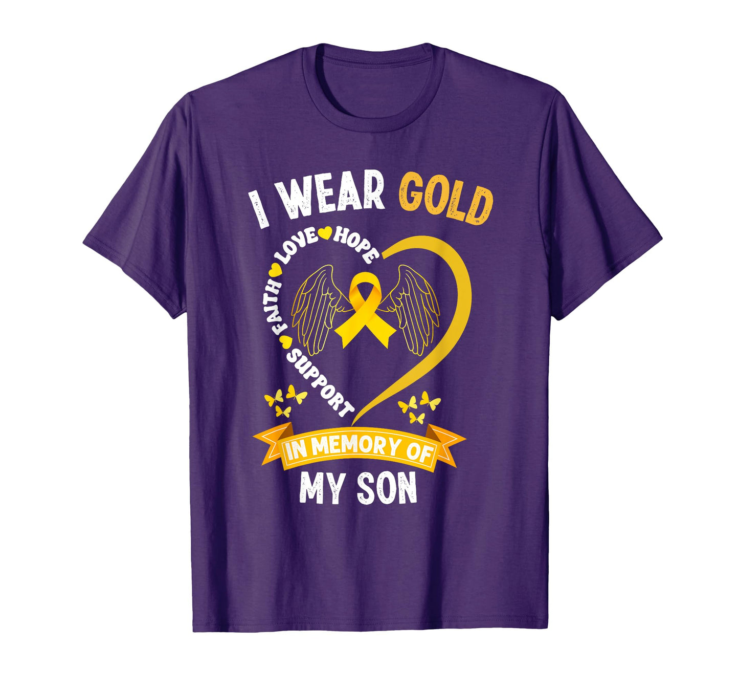 Childhood Cancer Awareness I wear Gold In Memory Of My Son T-Shirt