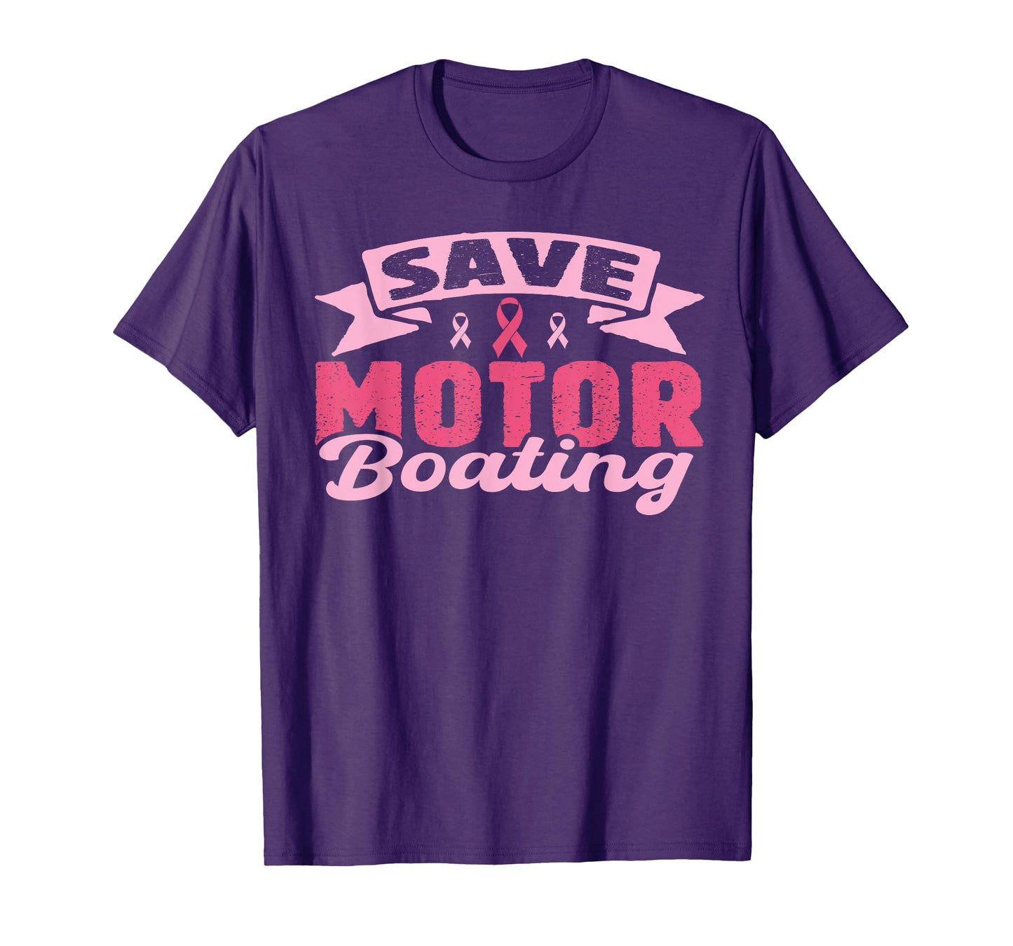 Save Motor Boating Funny Breast Cancer Pink Ribbon Men T-Shirt