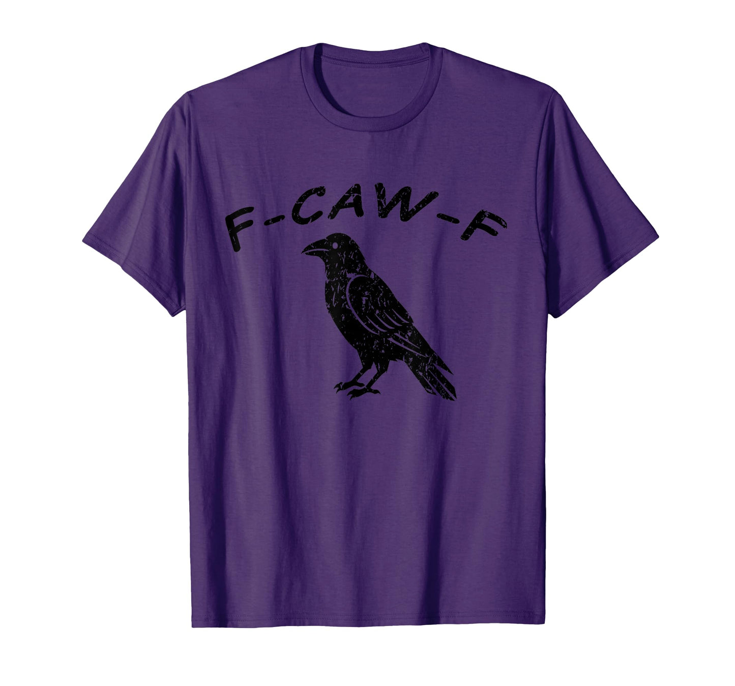 F-CAW-F, Fuck Off Crow T-Shirt