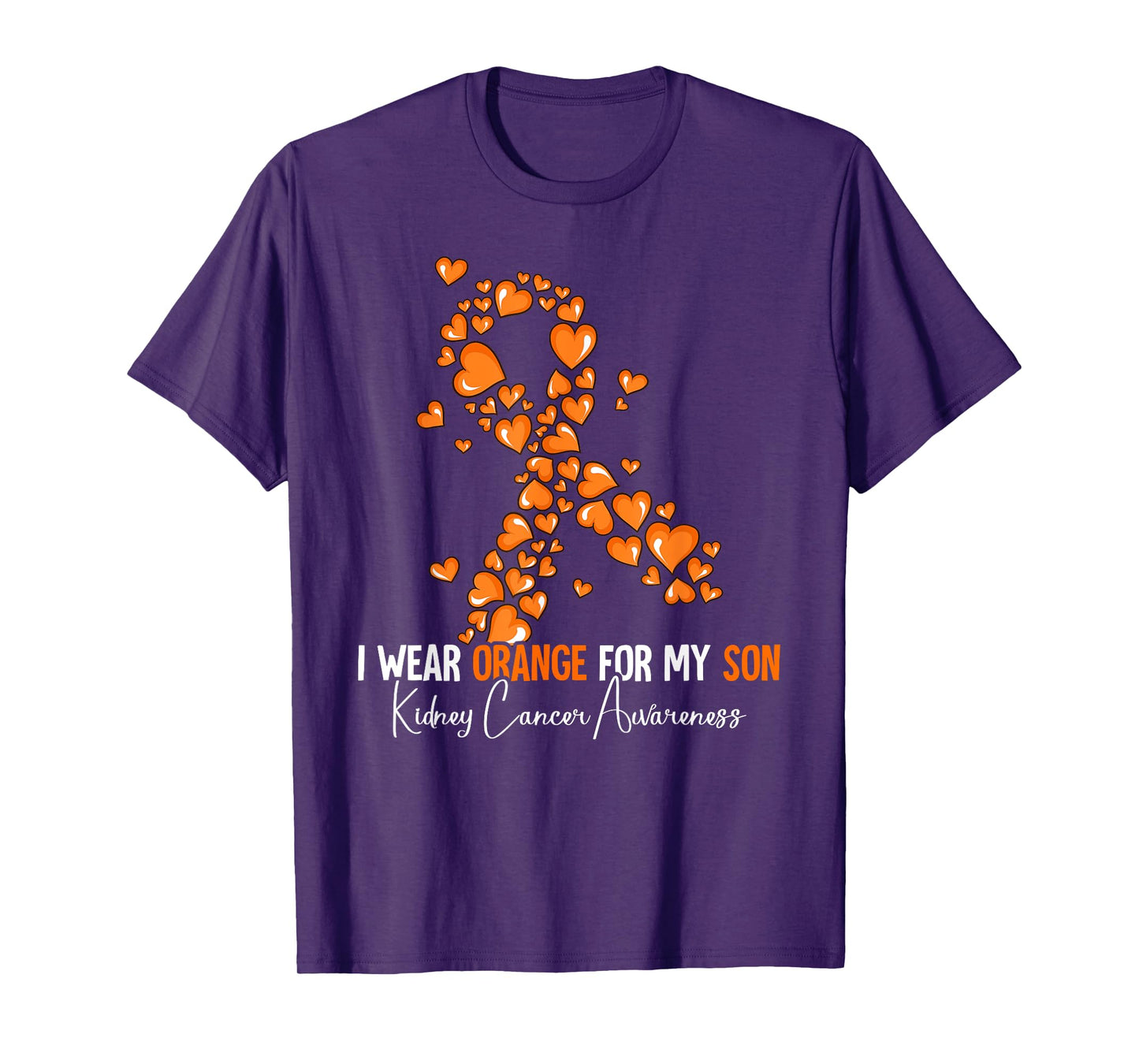 I Wear Orange For My Son Kidney Cancer Awareness T-Shirt