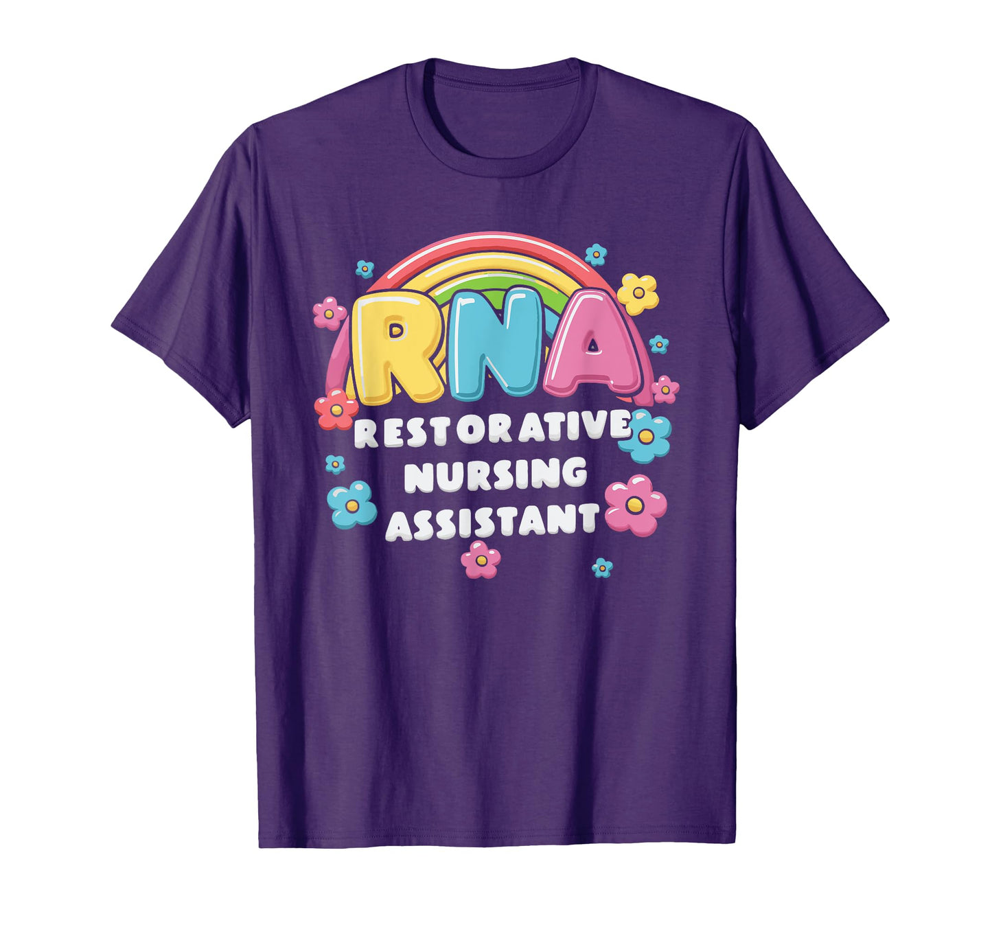 RNA Restorative Nursing Assistant T-Shirt