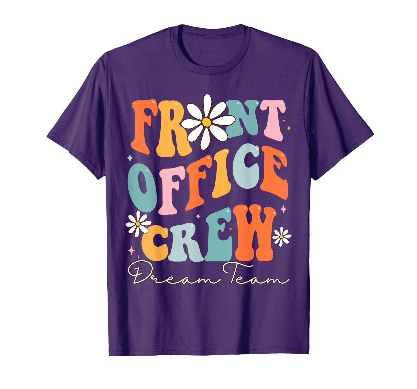 Front Office Dream Team School Secretary Cute Back To School T-Shirt