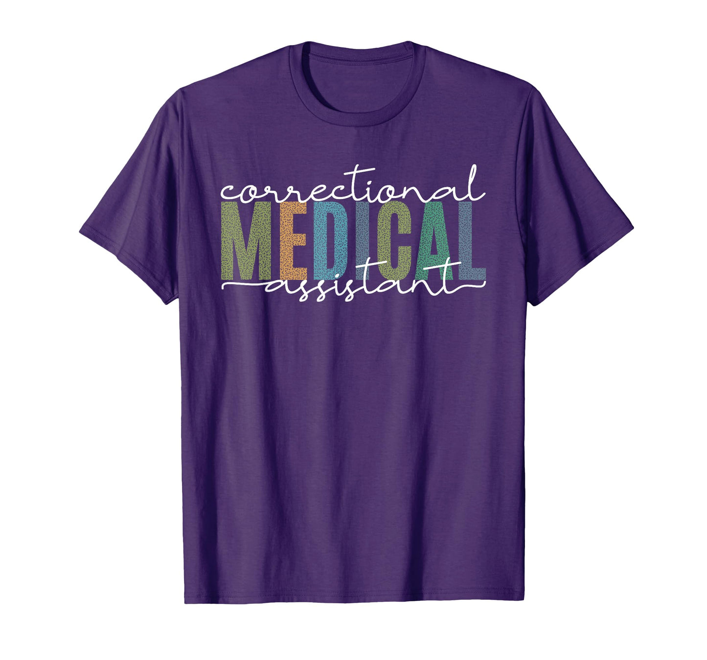 Correctional Medical Assistant Healthcare Funny Officer T-Shirt