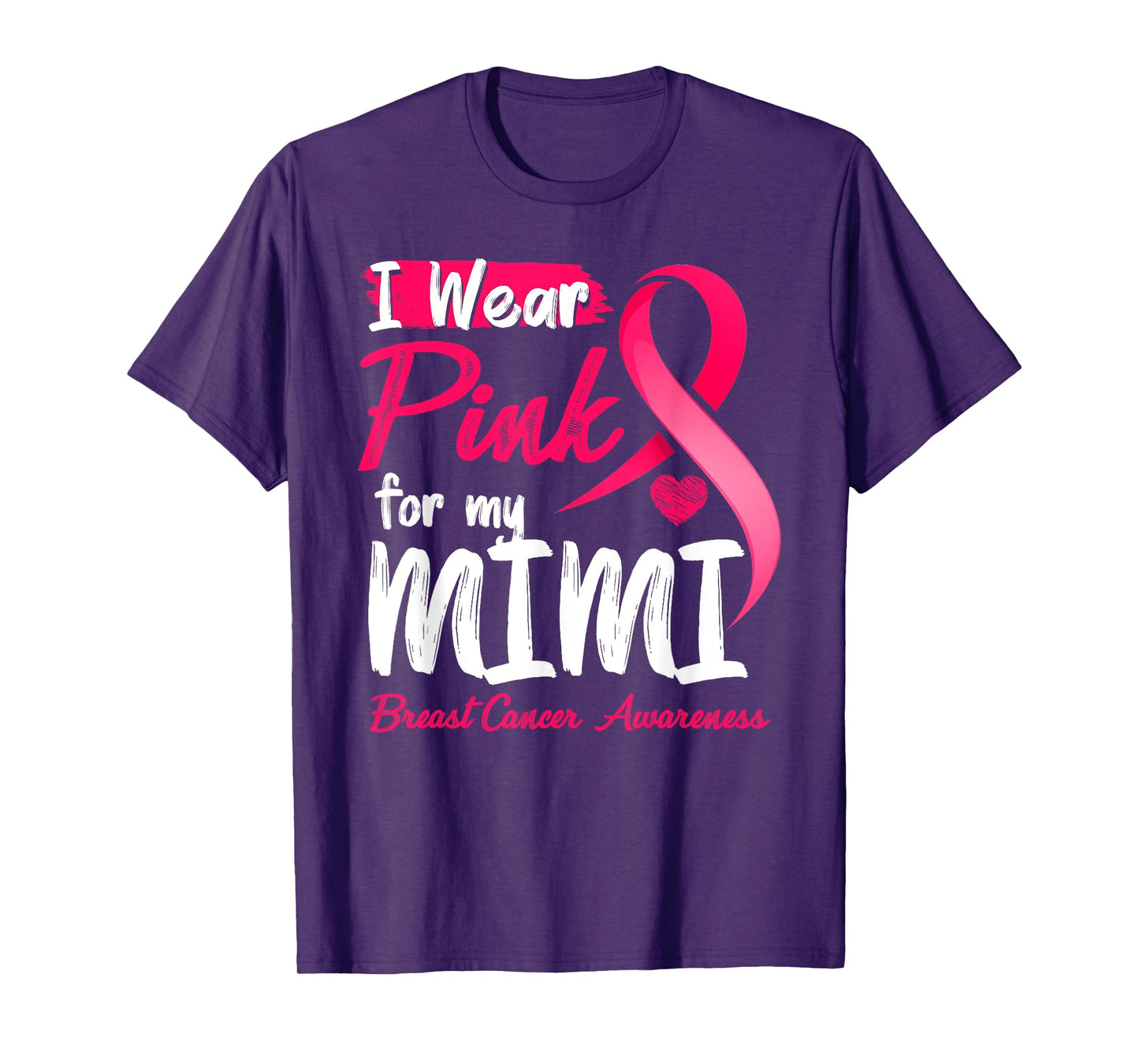 I Wear Pink For My Mimi Breast Cancer Awareness T-Shirt