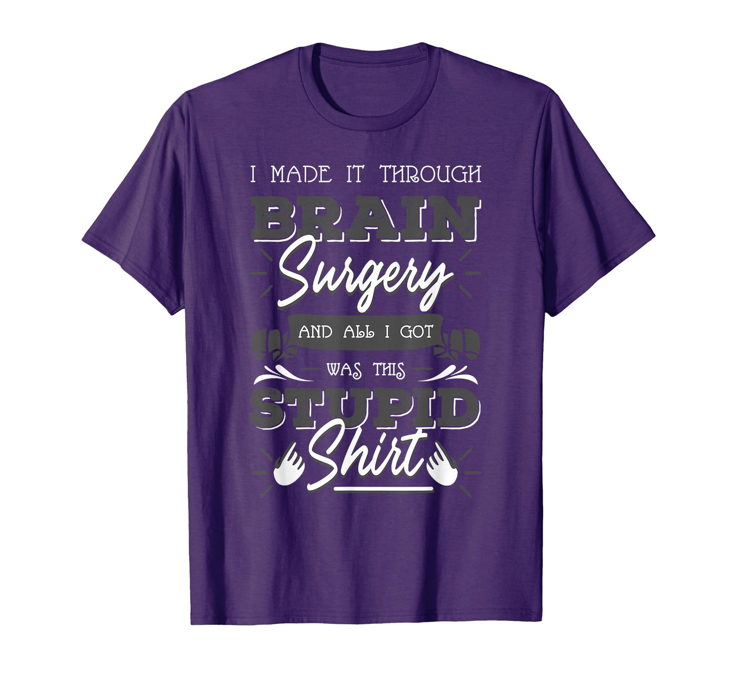 Brain Surgery Fighter Brain Cancer Tumor Warrior Awareness T-Shirt