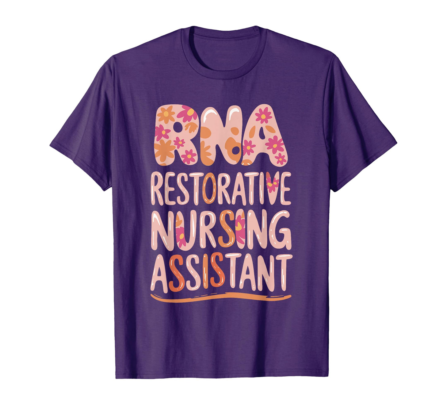 RNA Restorative Nursing Assistant T-Shirt