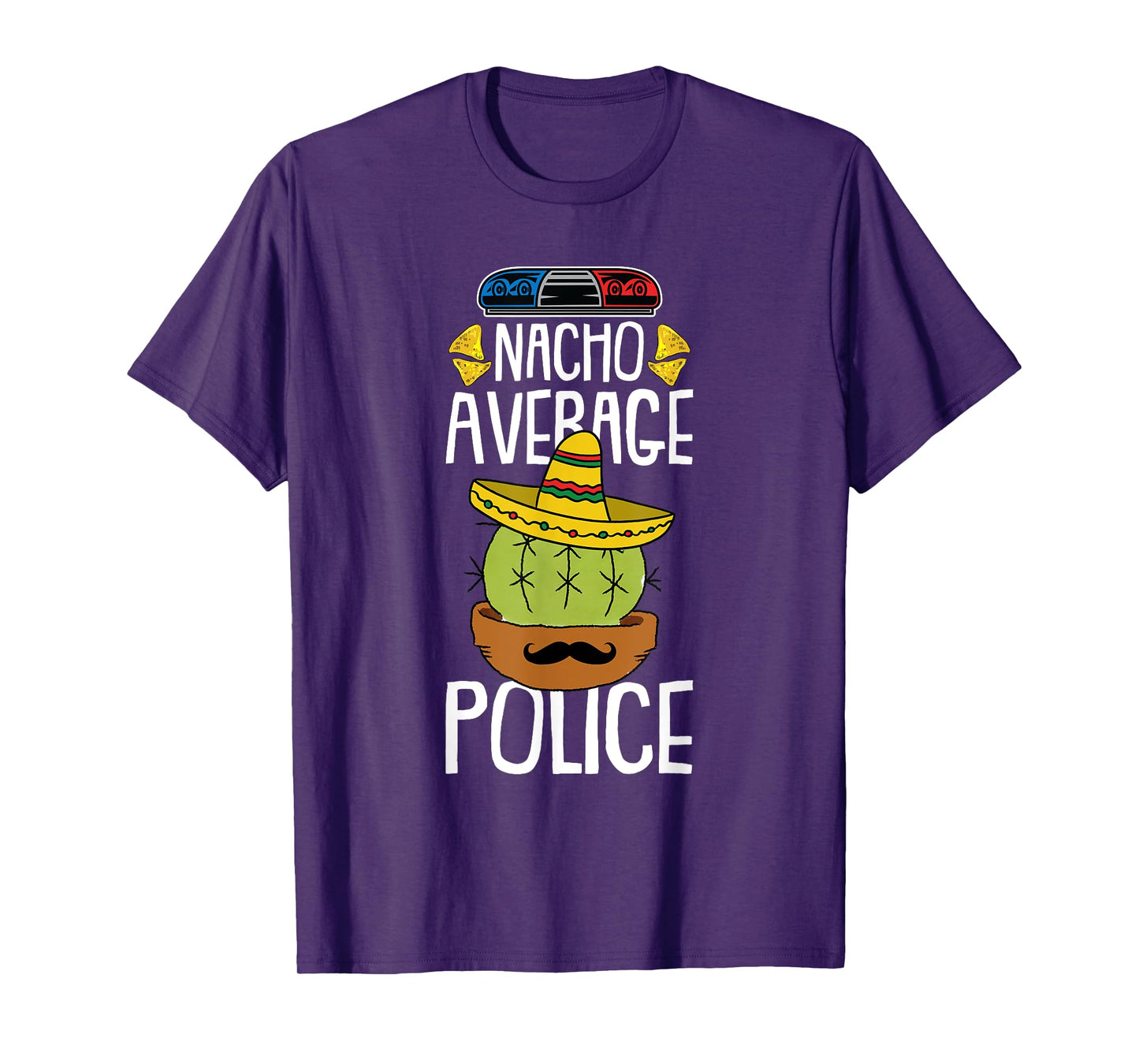 Nacho Average Police Cinco De Mayo Funny Cop Mexican Fiesta T-Shirt