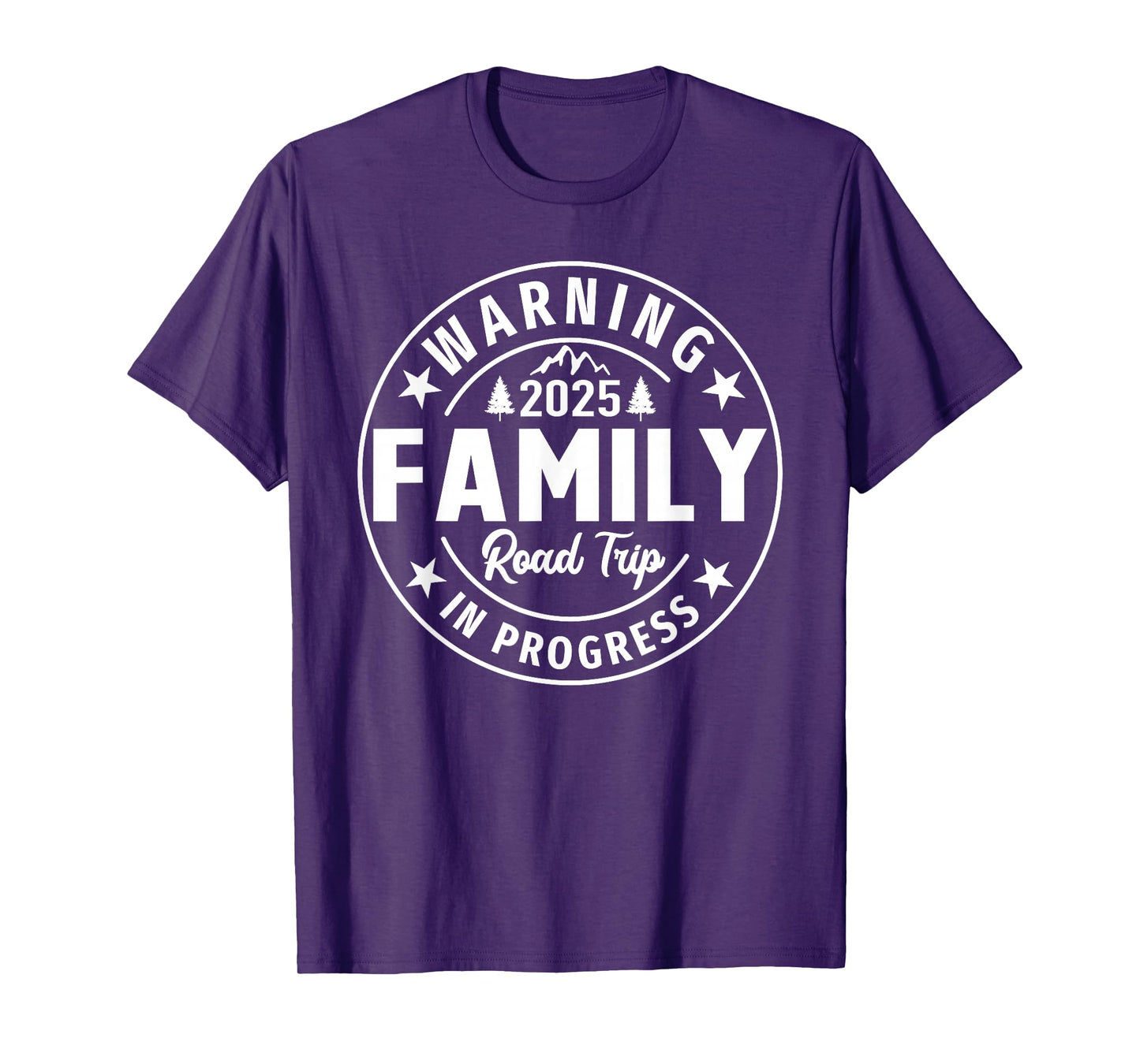 Warning Family Road Trip 2025 In Progress Matching Vacation T-Shirt