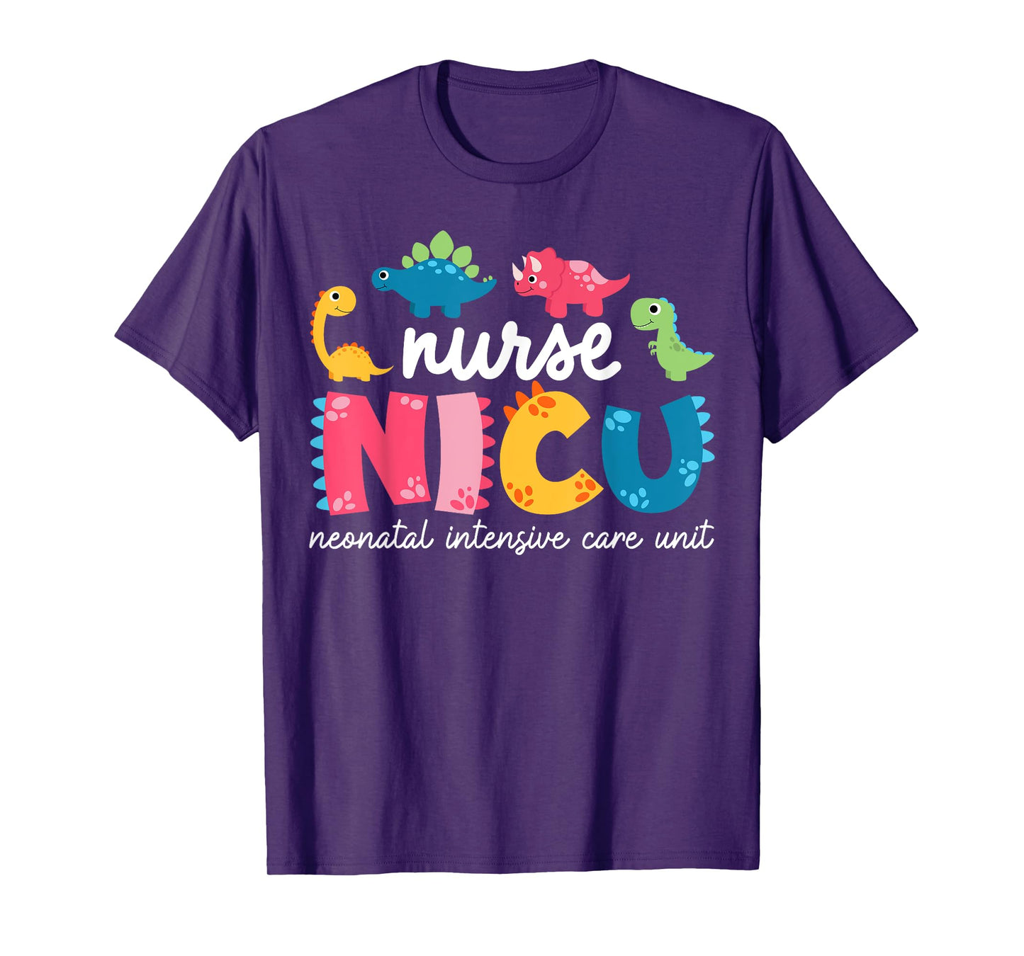 NICU Nurse Neonatal Itensive Care Unit Nursing T-Shirt