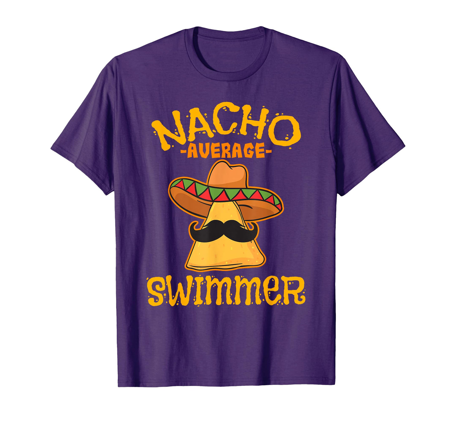 Nacho Average Swimmer Cinco De Mayo Mexican Fiesta Swimming T-Shirt