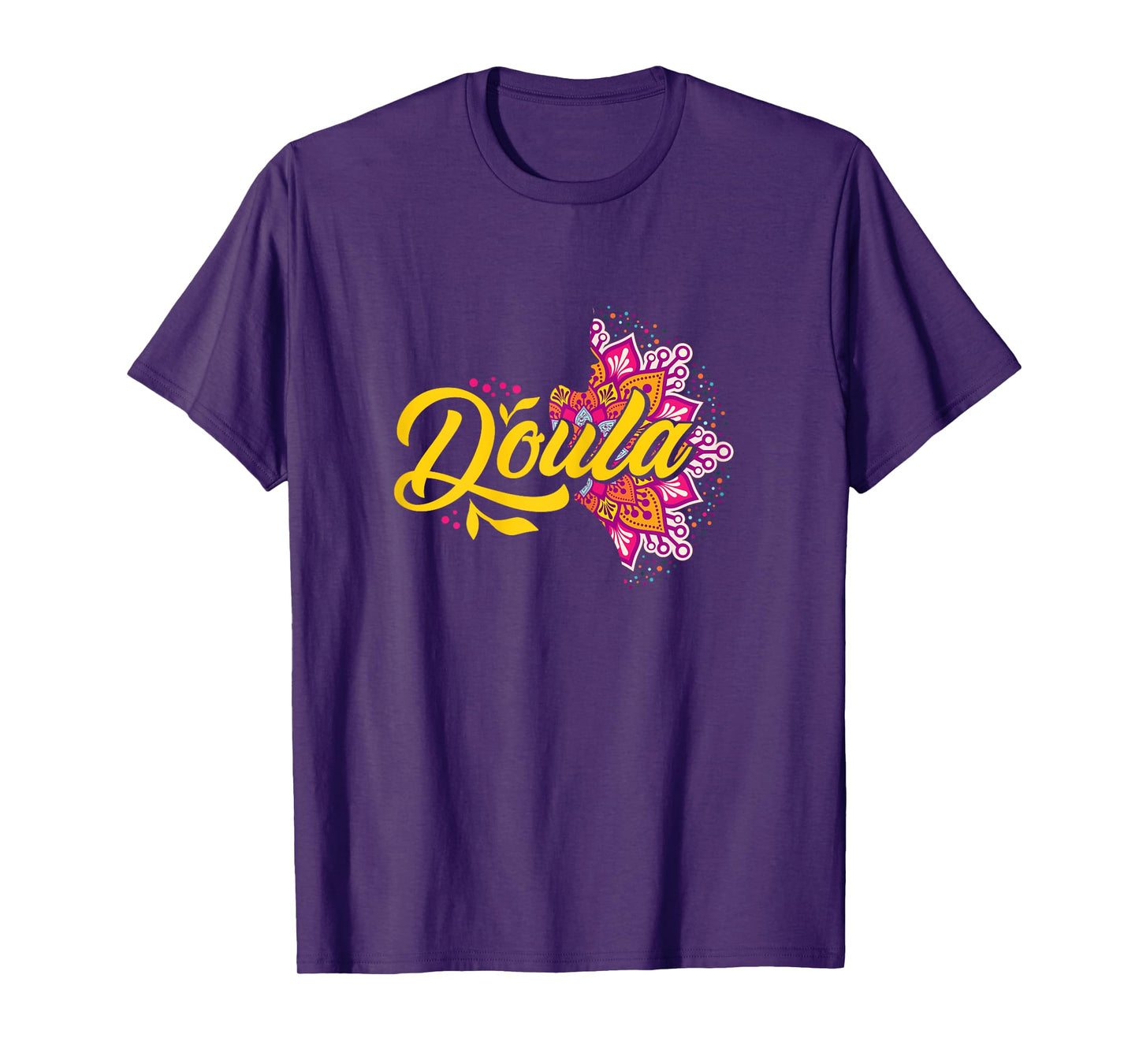 Doula Mandala | Childbirth Pregnancy | Doula Women T-Shirt