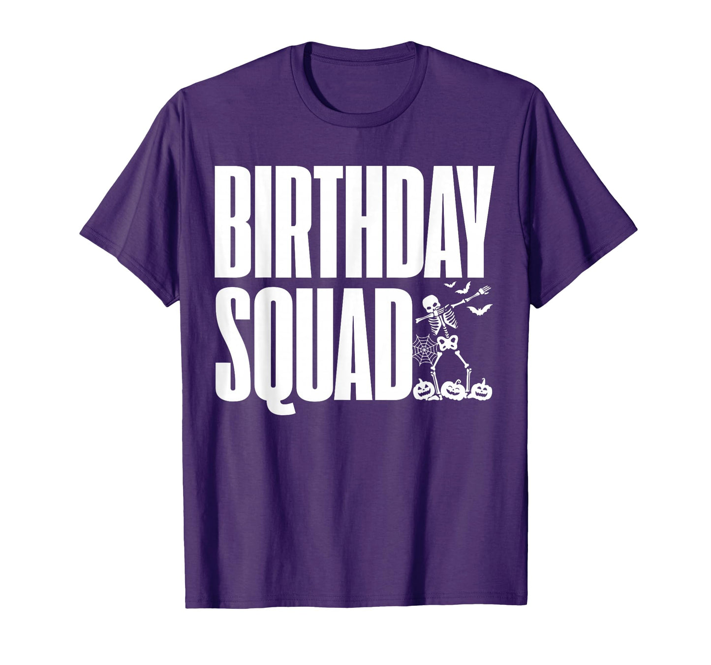 Birthday Squad Skeleton Dabbing Halloween Party Design T-Shirt