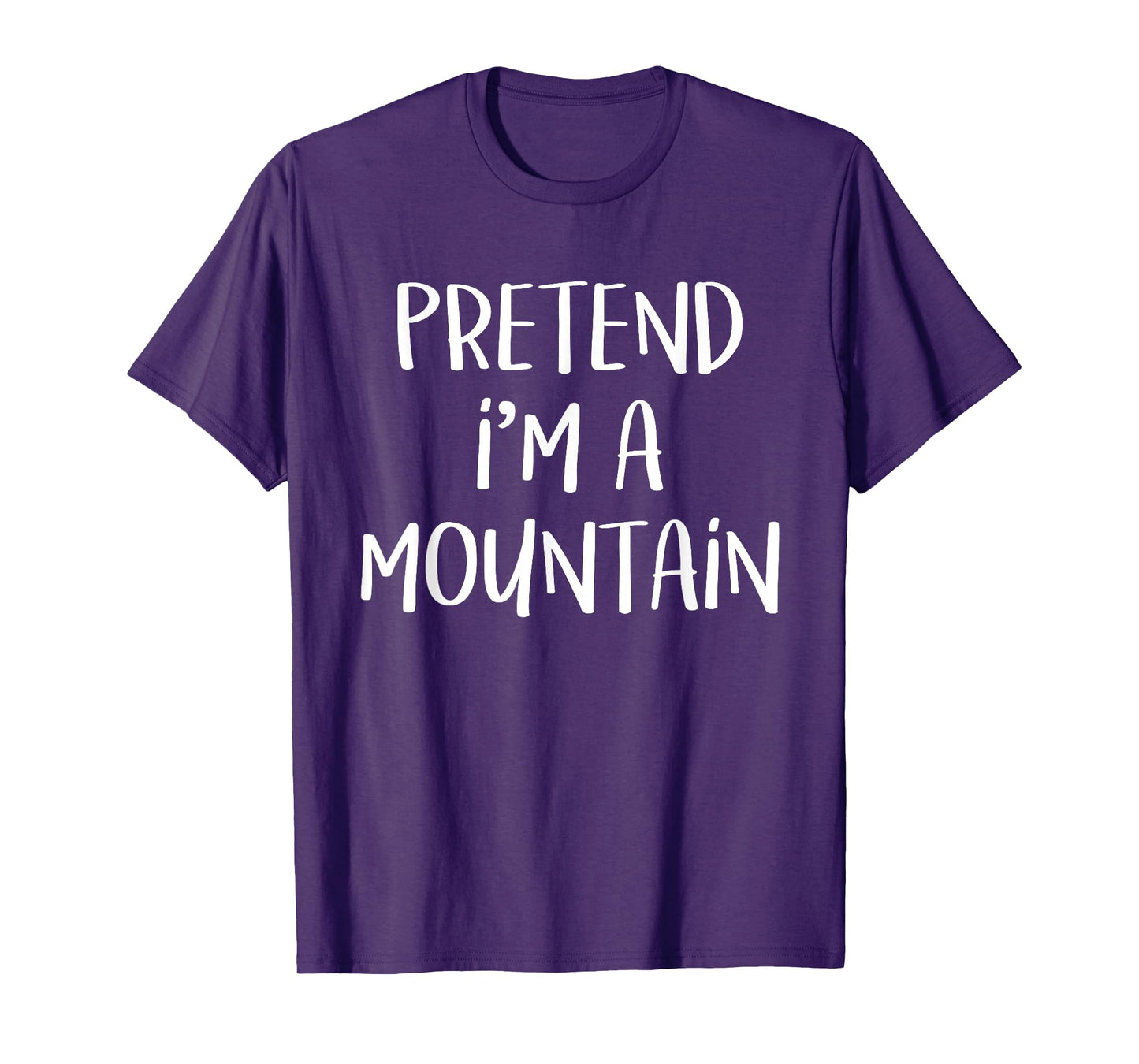 Pretend I'm A Mountain Costume Funny Nature Halloween Party T-Shirt