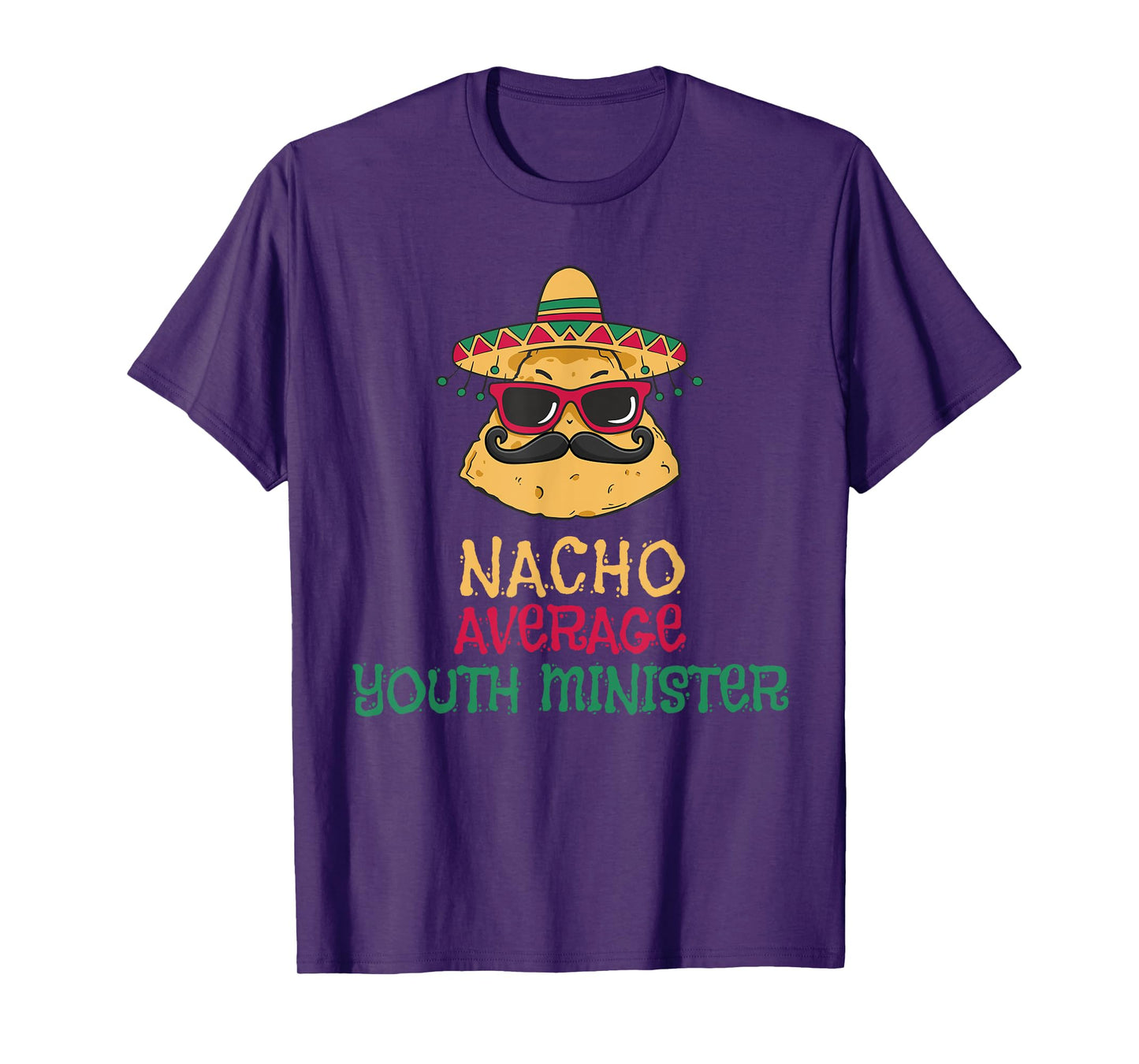 Nacho Average Youth Minister Cinco de Mayo T-Shirt