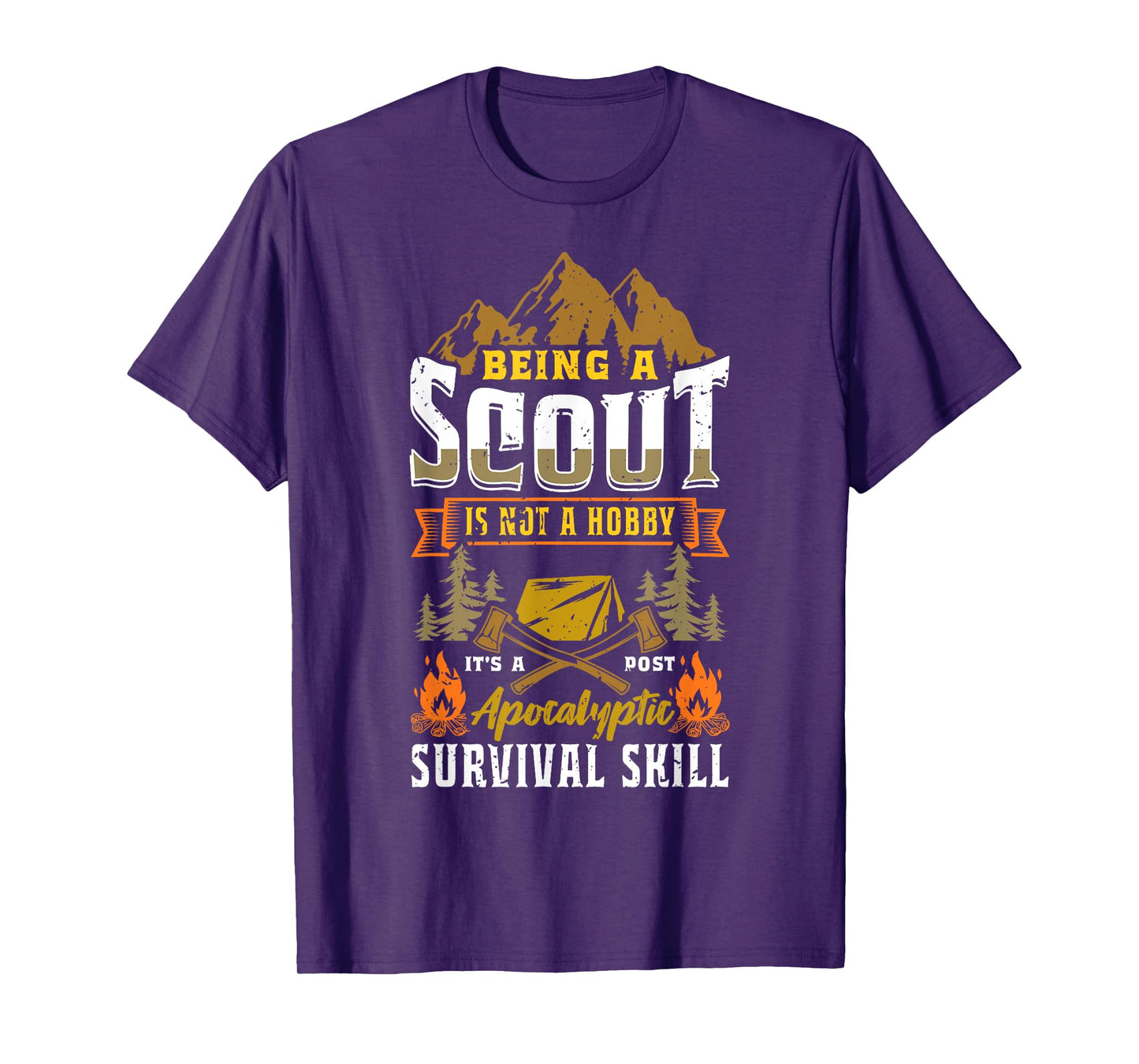 Being A Scout Not A Hobby A Post Apocalyptic Survival Skill T-Shirt
