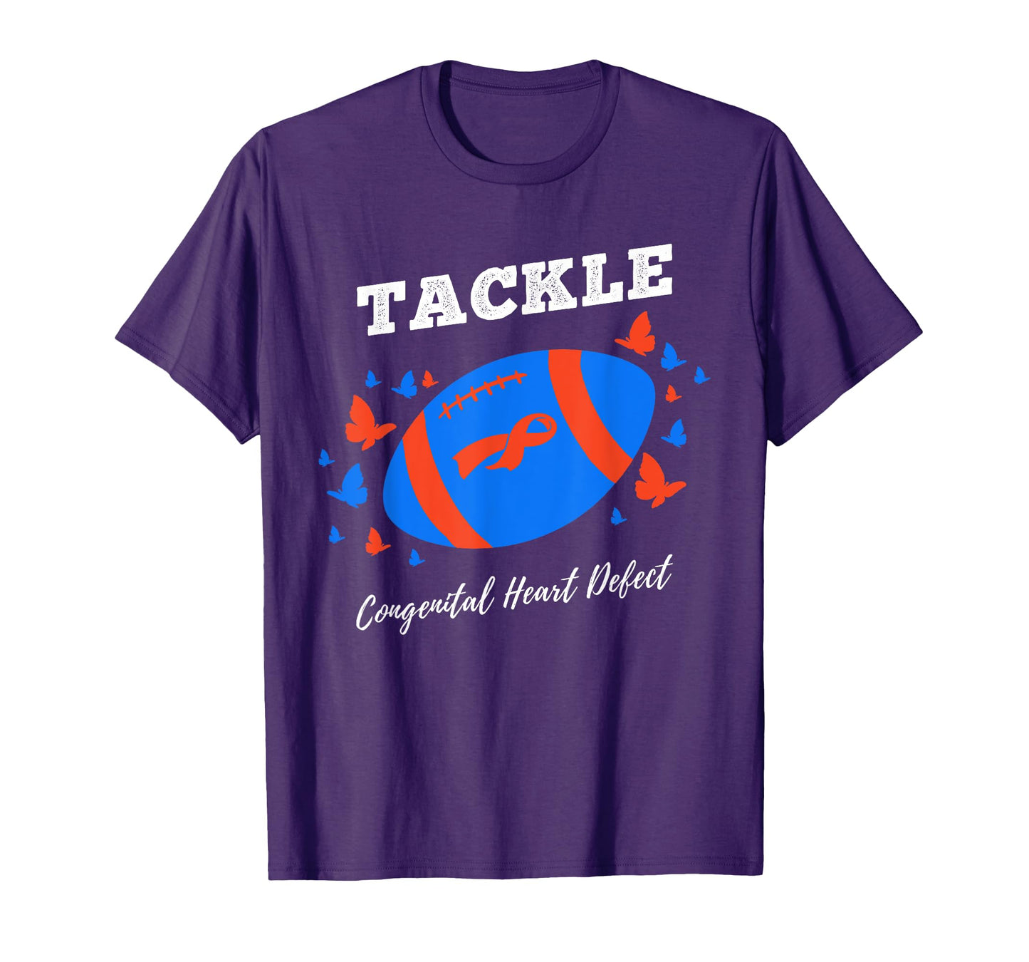 Tackle Congenital Heart Defect for CHD Awareness T-Shirt