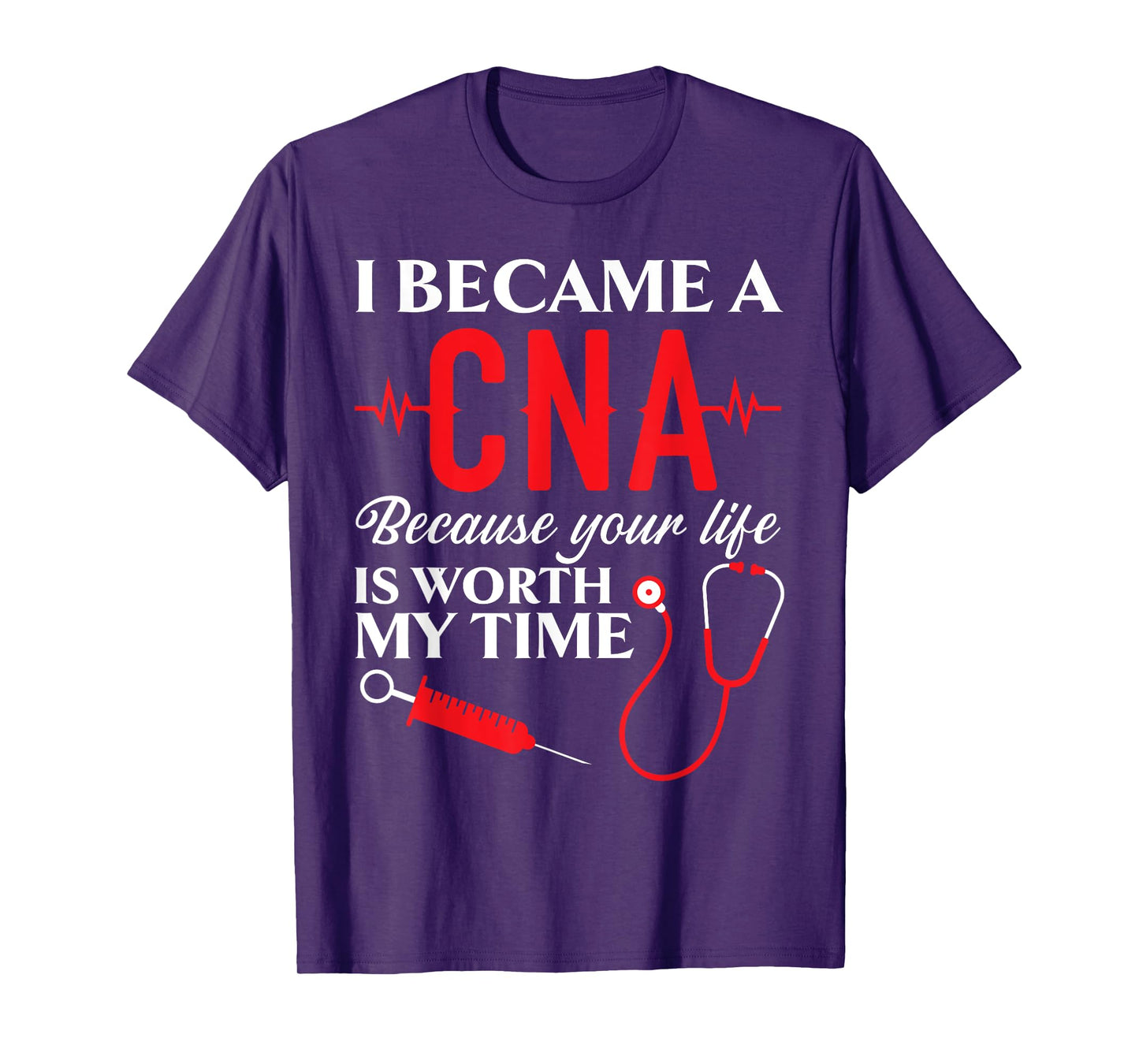Certified Nursing Assistant Medical Worker CNA T-Shirt