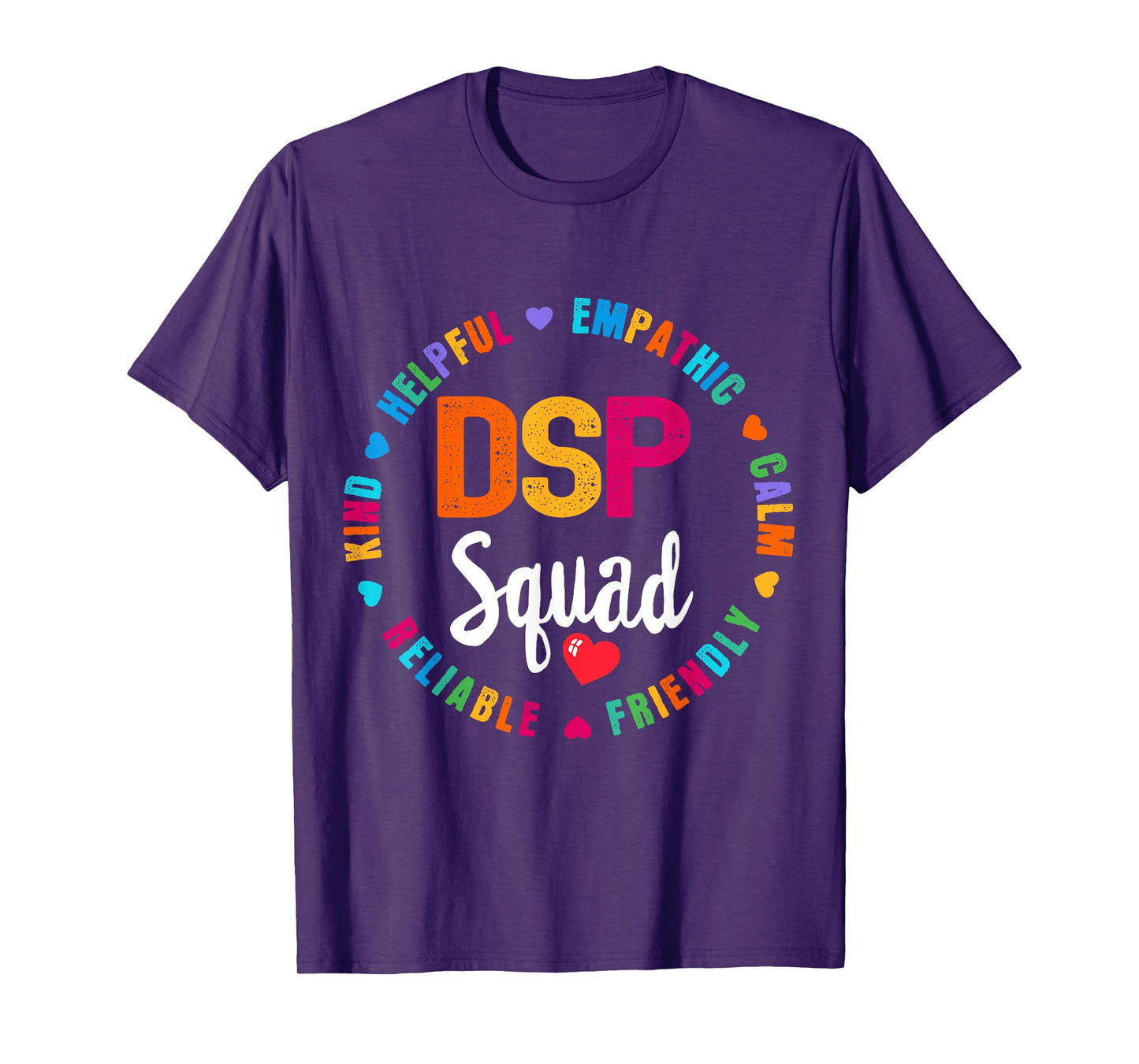 DSP Direct Support Staff Squad Week Appreciation Day T-Shirt