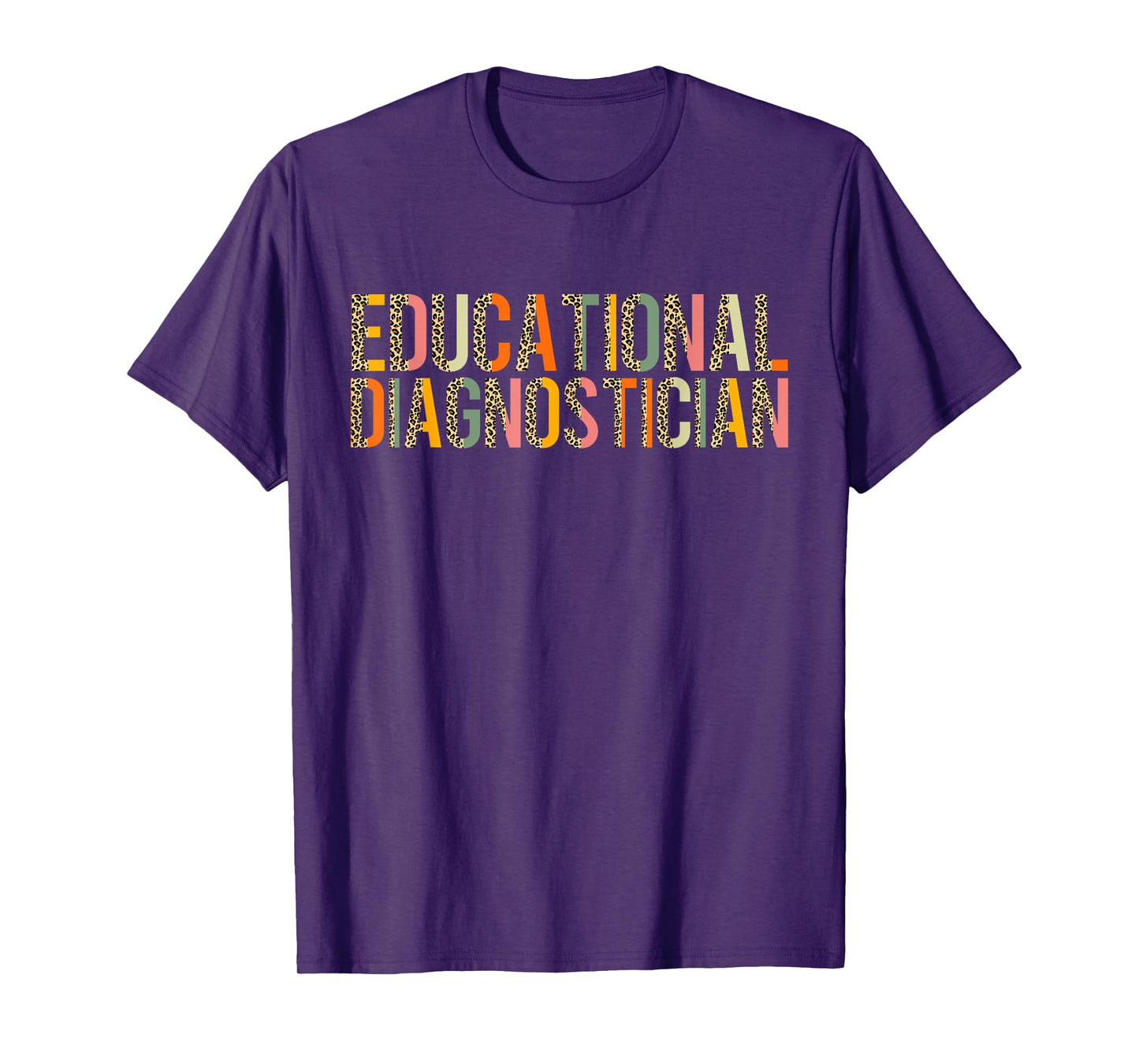 Educational Diagnostician Leopard Teacher Appreciation T-Shirt