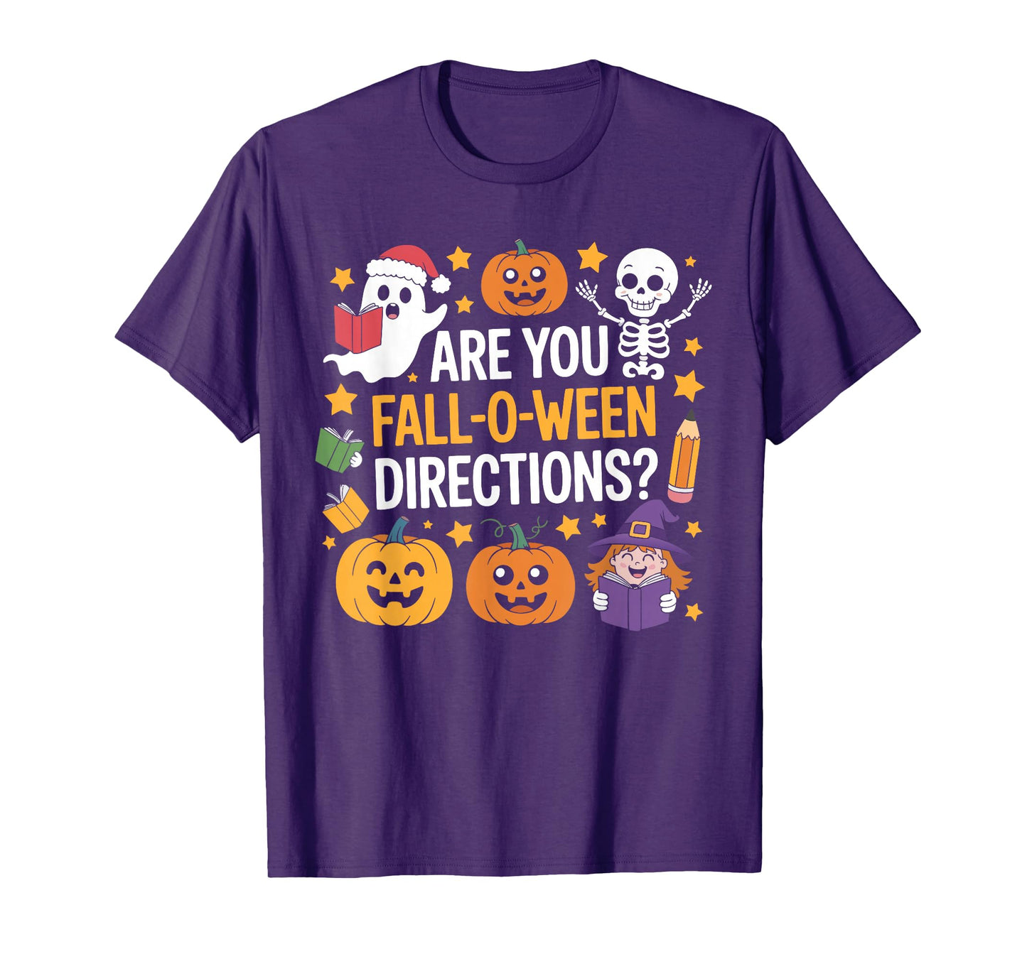 are You Fall O Ween Directions Funny Halloween Teacher Joke T-Shirt