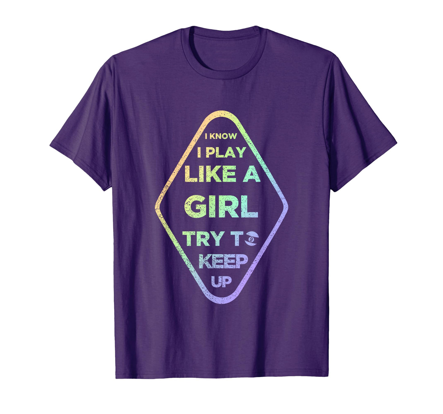 Play Like Girl 9 Ball - Nine Ball Gift For Girls & Women T-Shirt