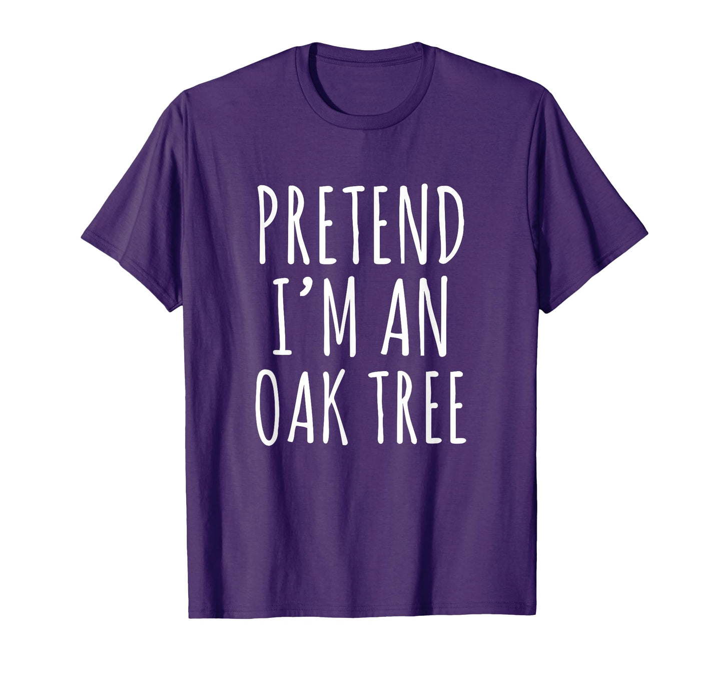 Lazy Halloween Costume Pretend I'm An Oak Tree Simple T-Shirt