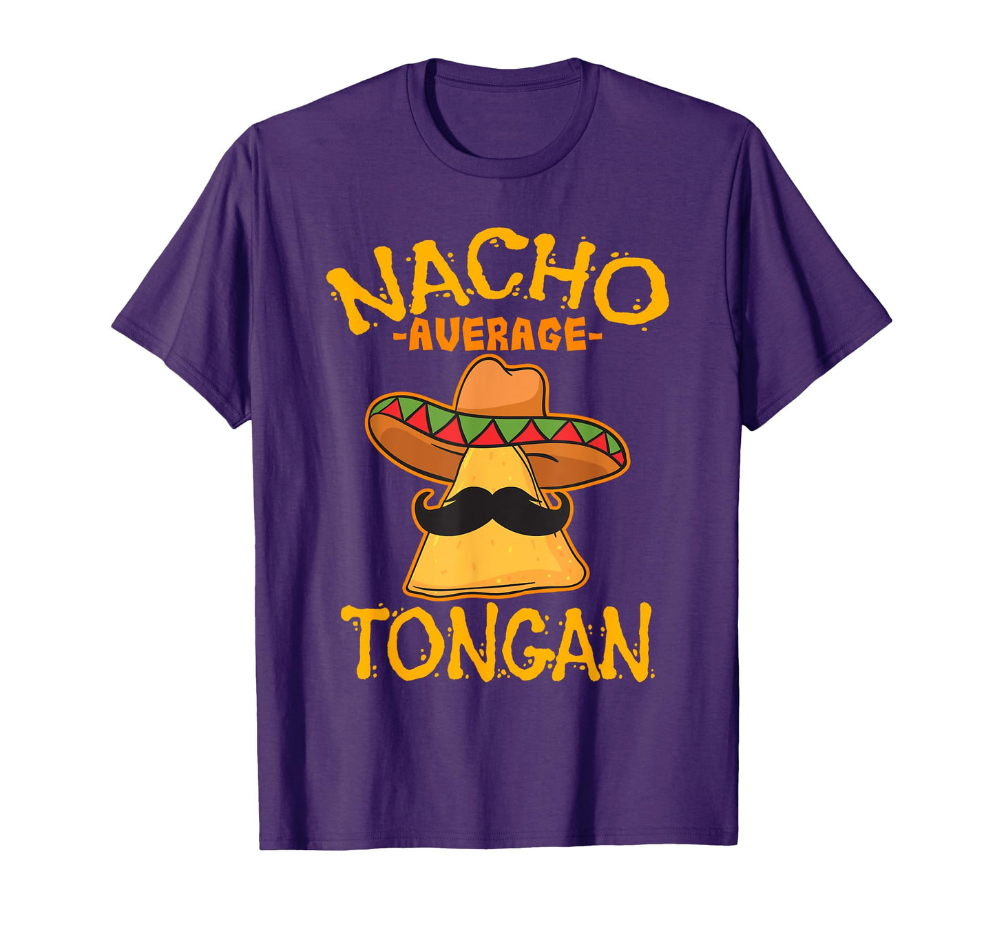 Nacho Average Tongan Heritage Kingdom of Tonga Roots T-Shirt