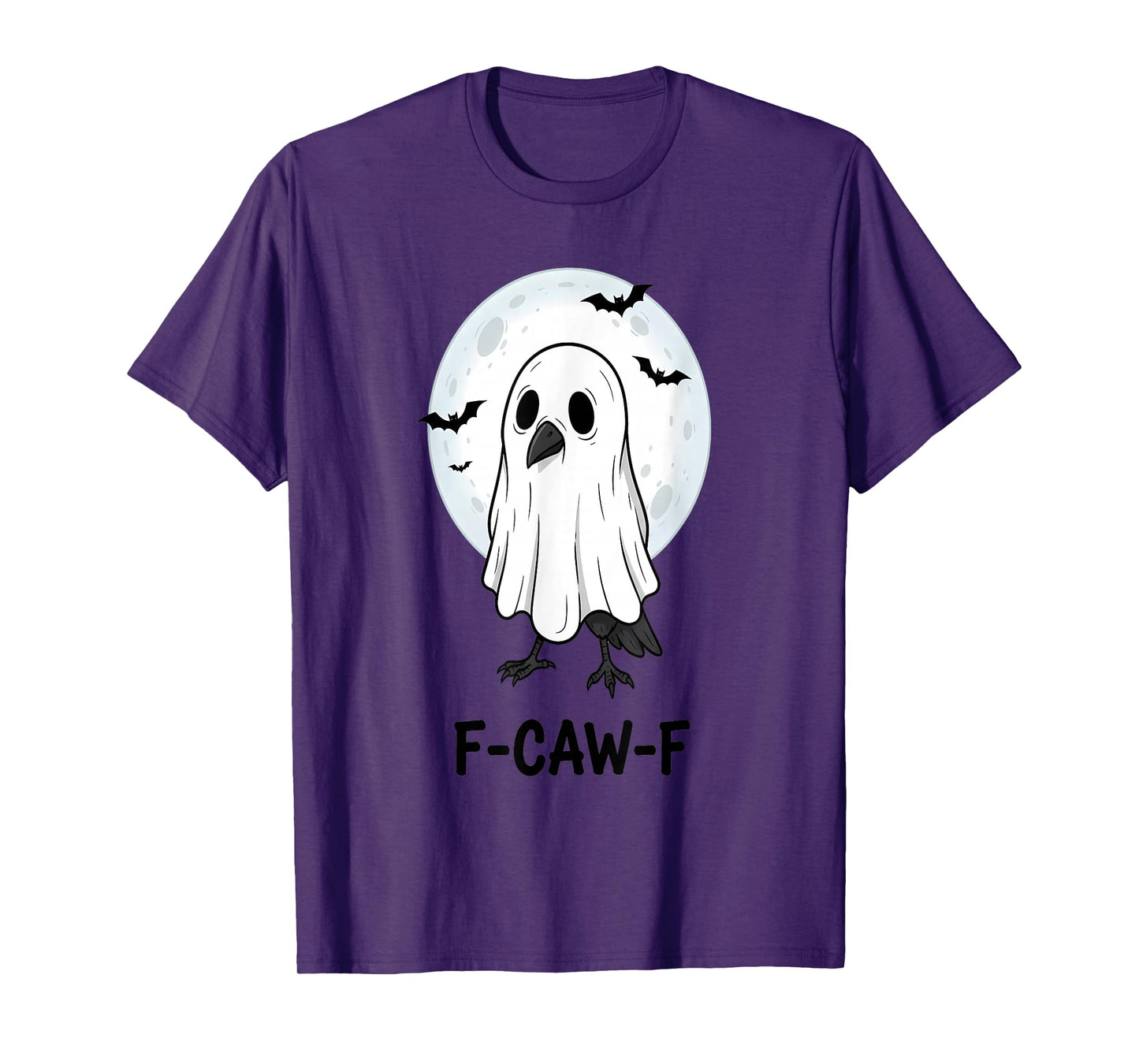 F-Caw-F Crow Funny Ghost Black Raven Gothic Halloween FCAWF T-Shirt