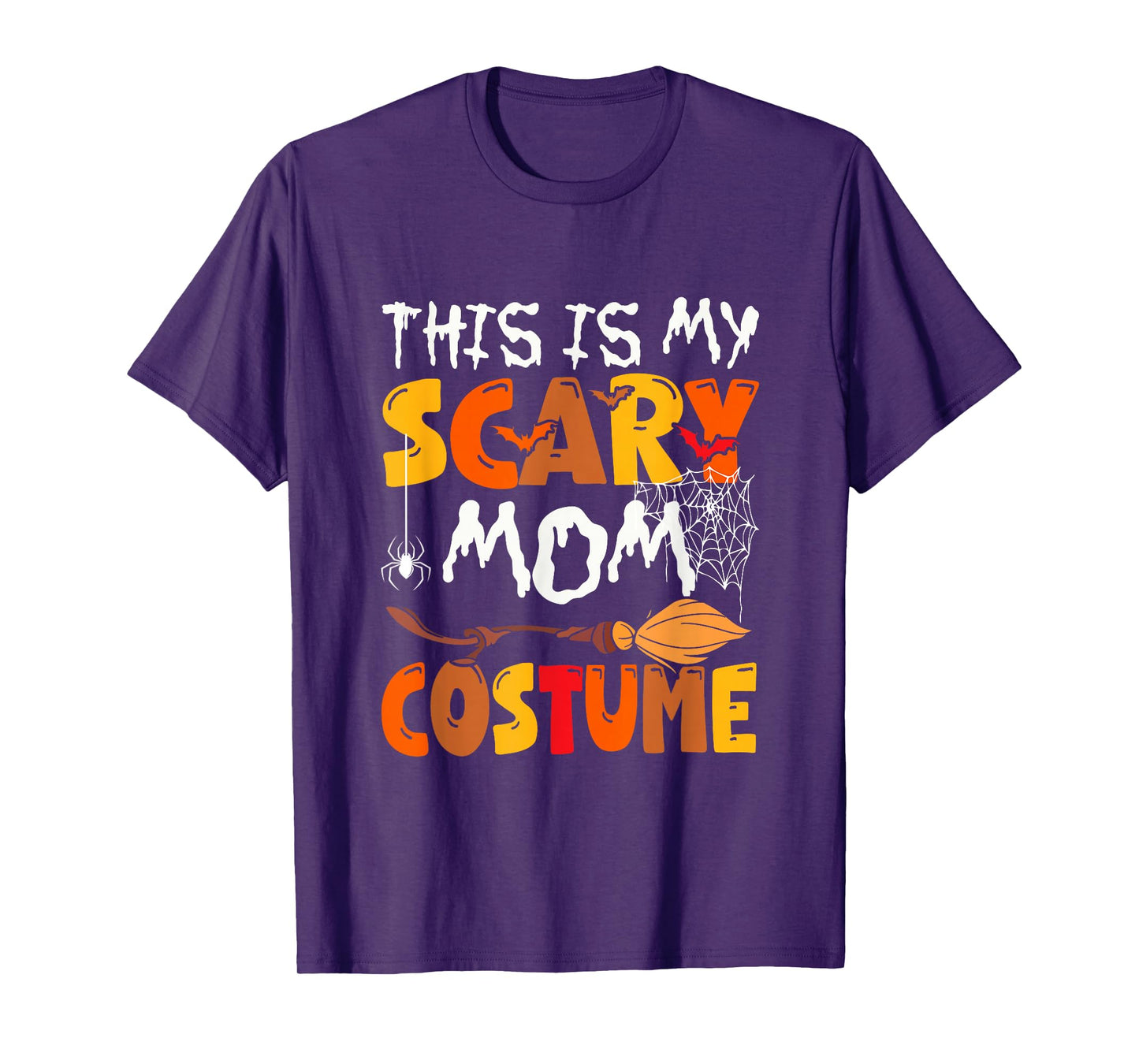 My Scary Mom Costume Halloween Family Group Funny Parties T-Shirt