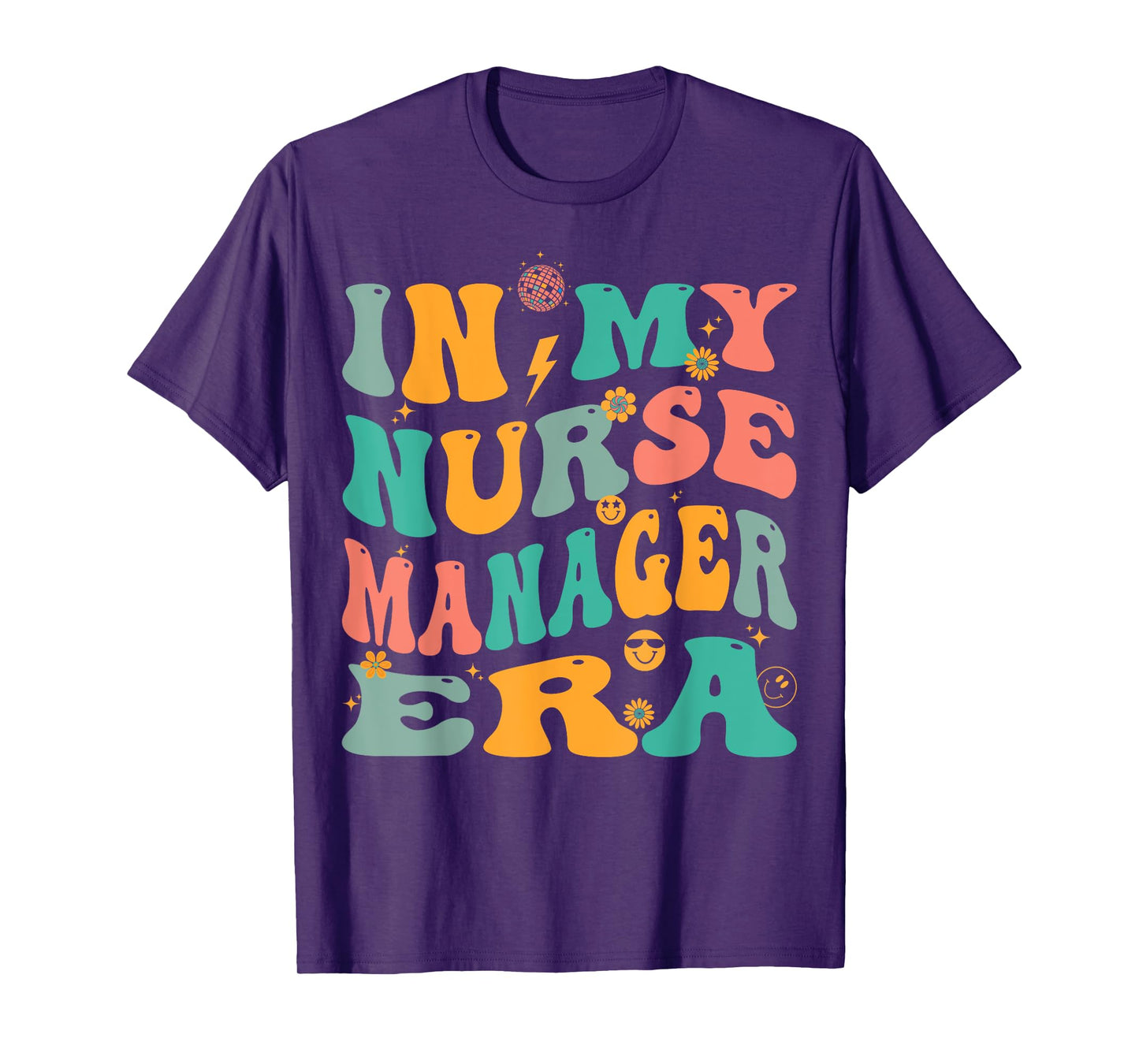 In My Nurse Manager Era Retro Nursing Supervisor T-Shirt
